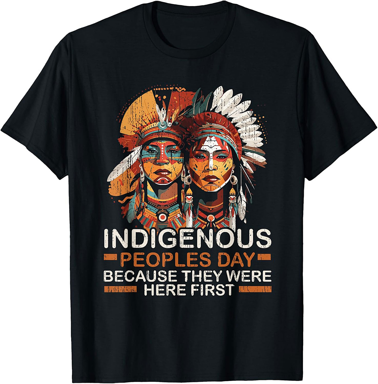 Indigenous Peoples Day T-Shirt Native American Tee