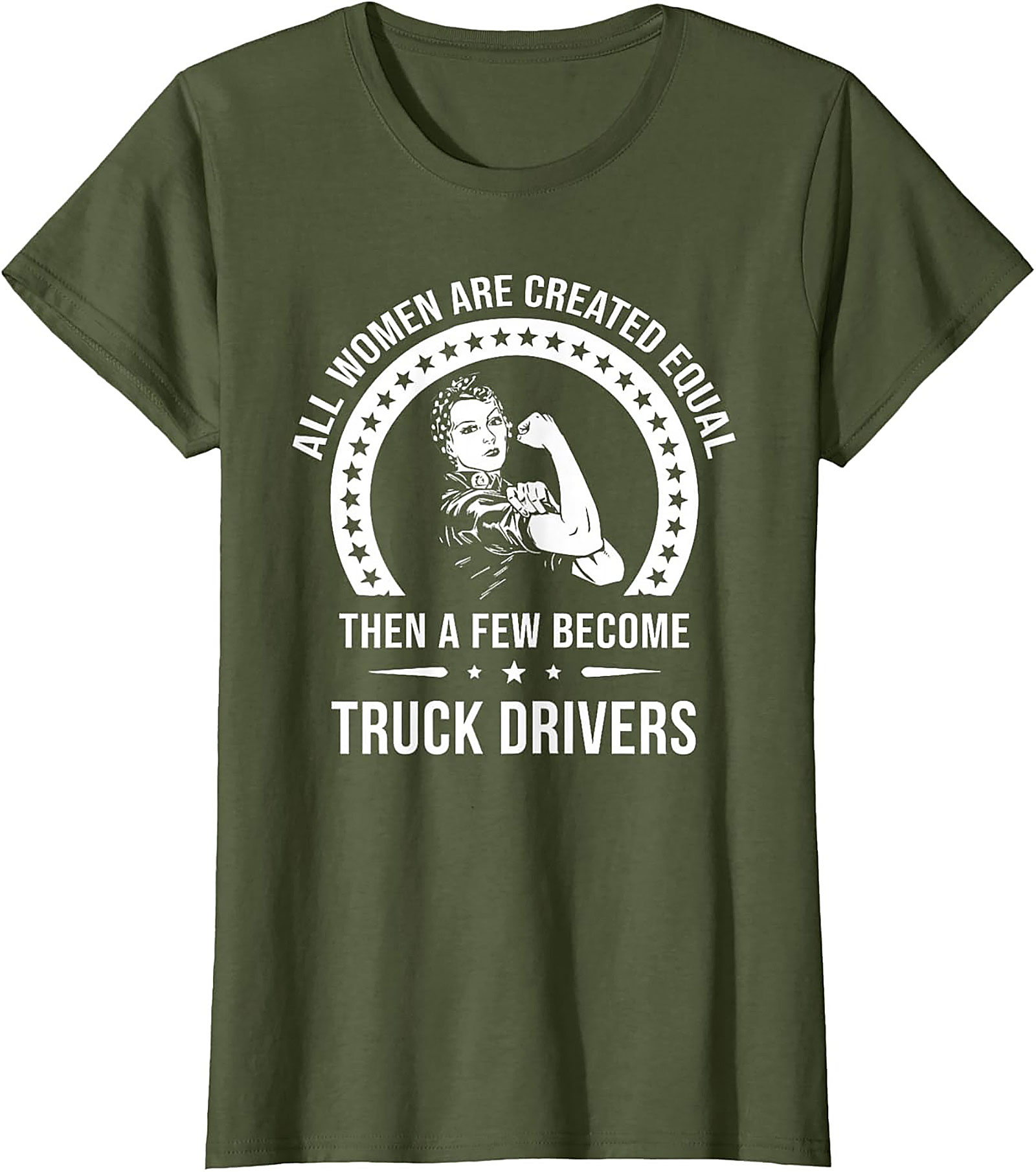 Women Truck Driver T-Shirt - All Women Are Created Equal Graphic Tee