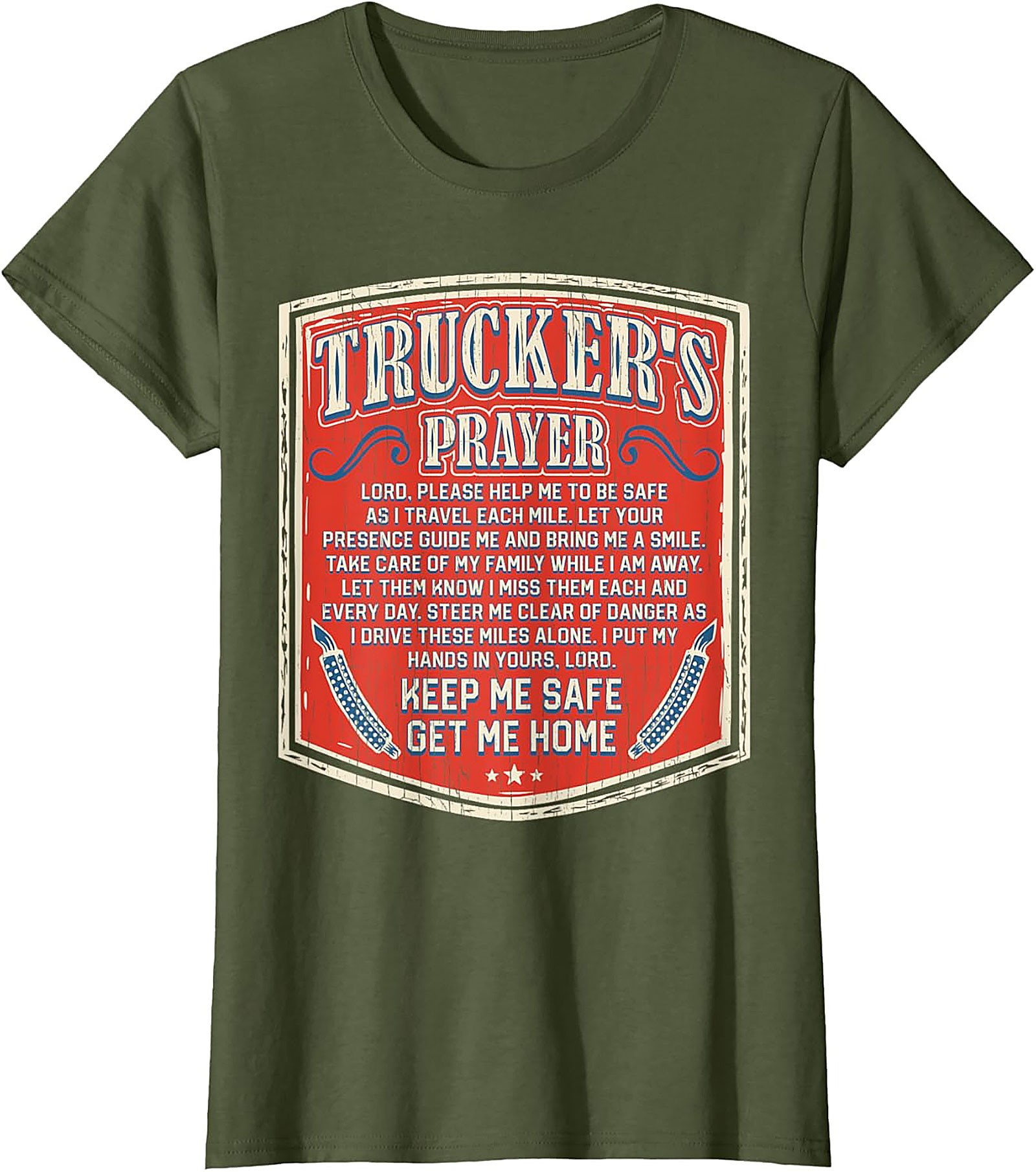 Trucker's Prayer Vintage Graphic Tee | Keep Me Safe Get Me Home Shirt