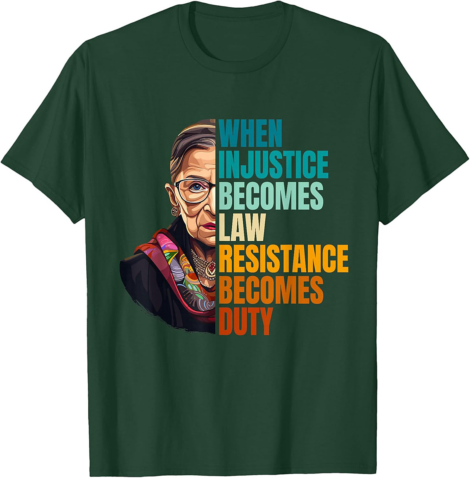 RBG T-shirt Resistance Becomes Duty Graphic Tee