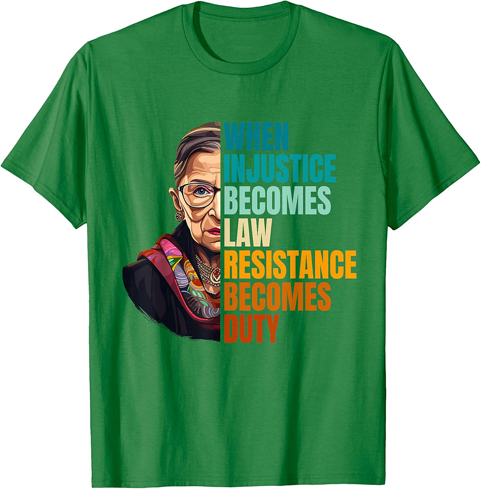RBG T-shirt Resistance Becomes Duty Graphic Tee