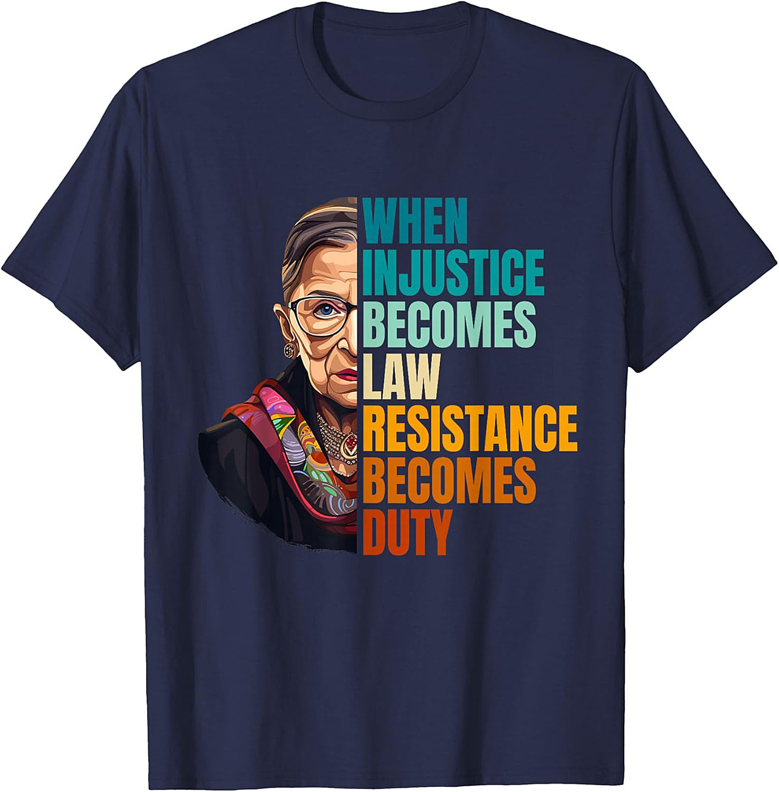 RBG T-shirt Resistance Becomes Duty Graphic Tee