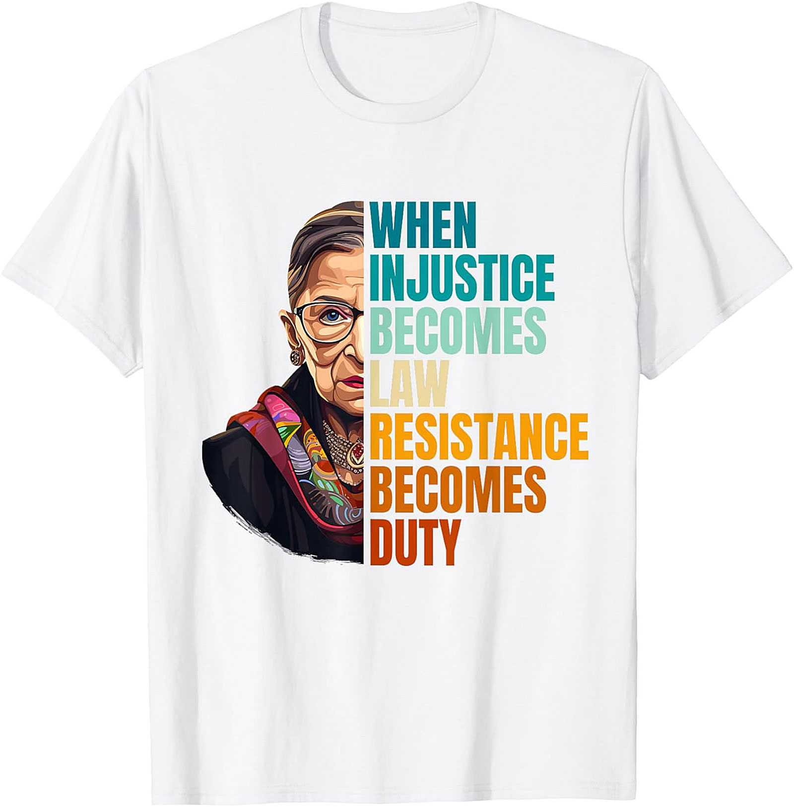 RBG T-shirt Resistance Becomes Duty Graphic Tee