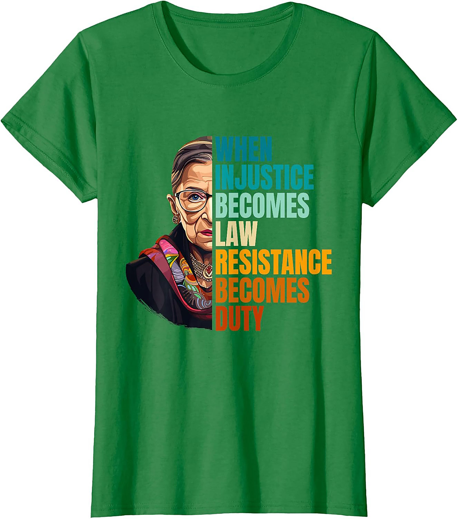RBG T-shirt Resistance Becomes Duty Graphic Tee