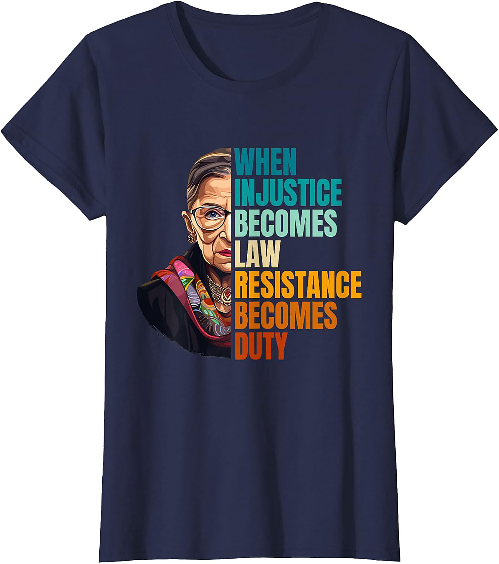 RBG T-shirt Resistance Becomes Duty Graphic Tee