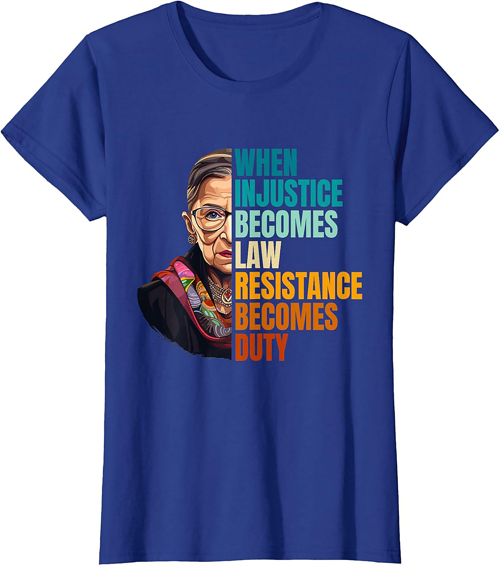 RBG T-shirt Resistance Becomes Duty Graphic Tee