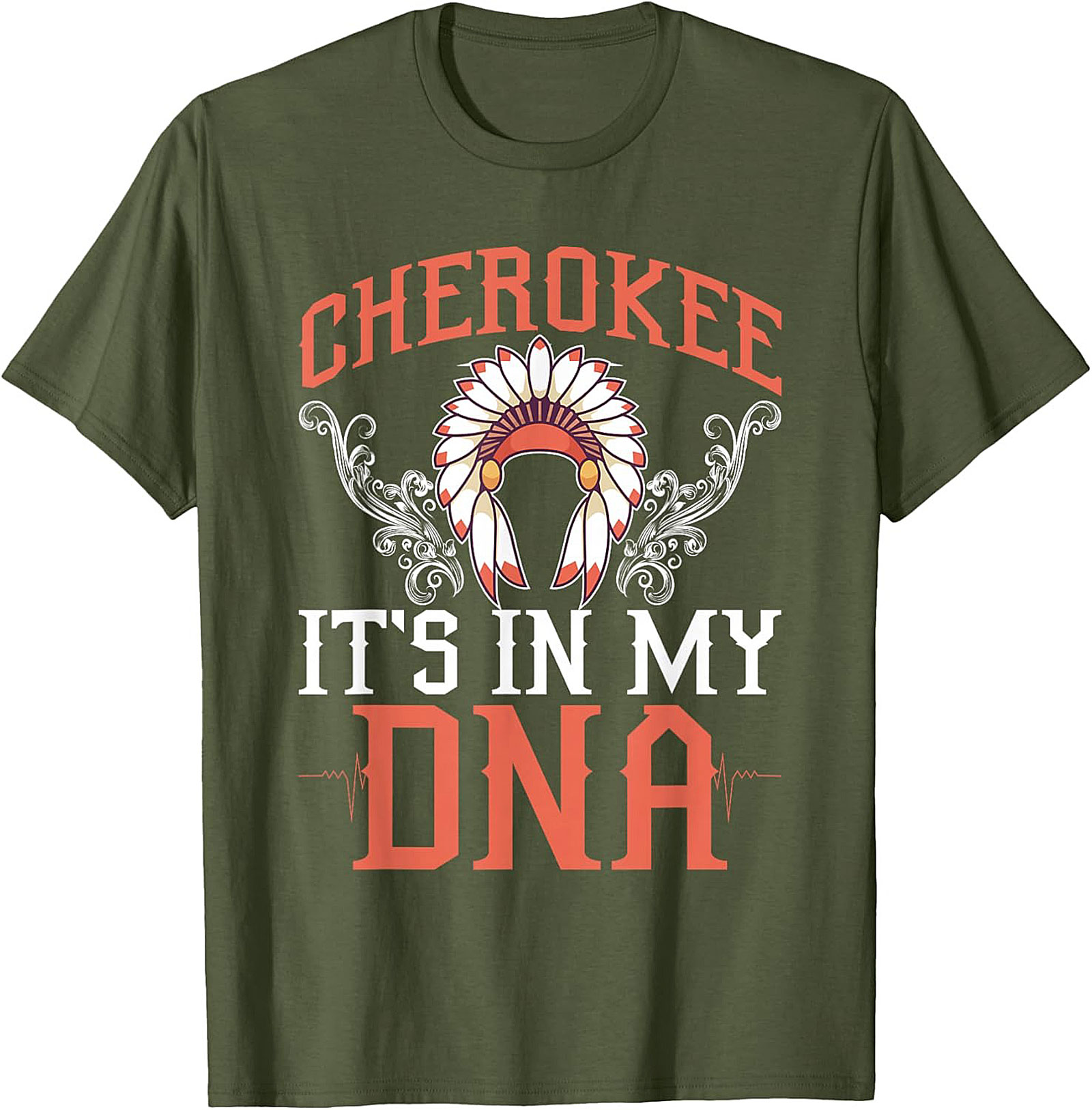 Cherokee It's In My DNA T-Shirt Heritage Graphic Tee