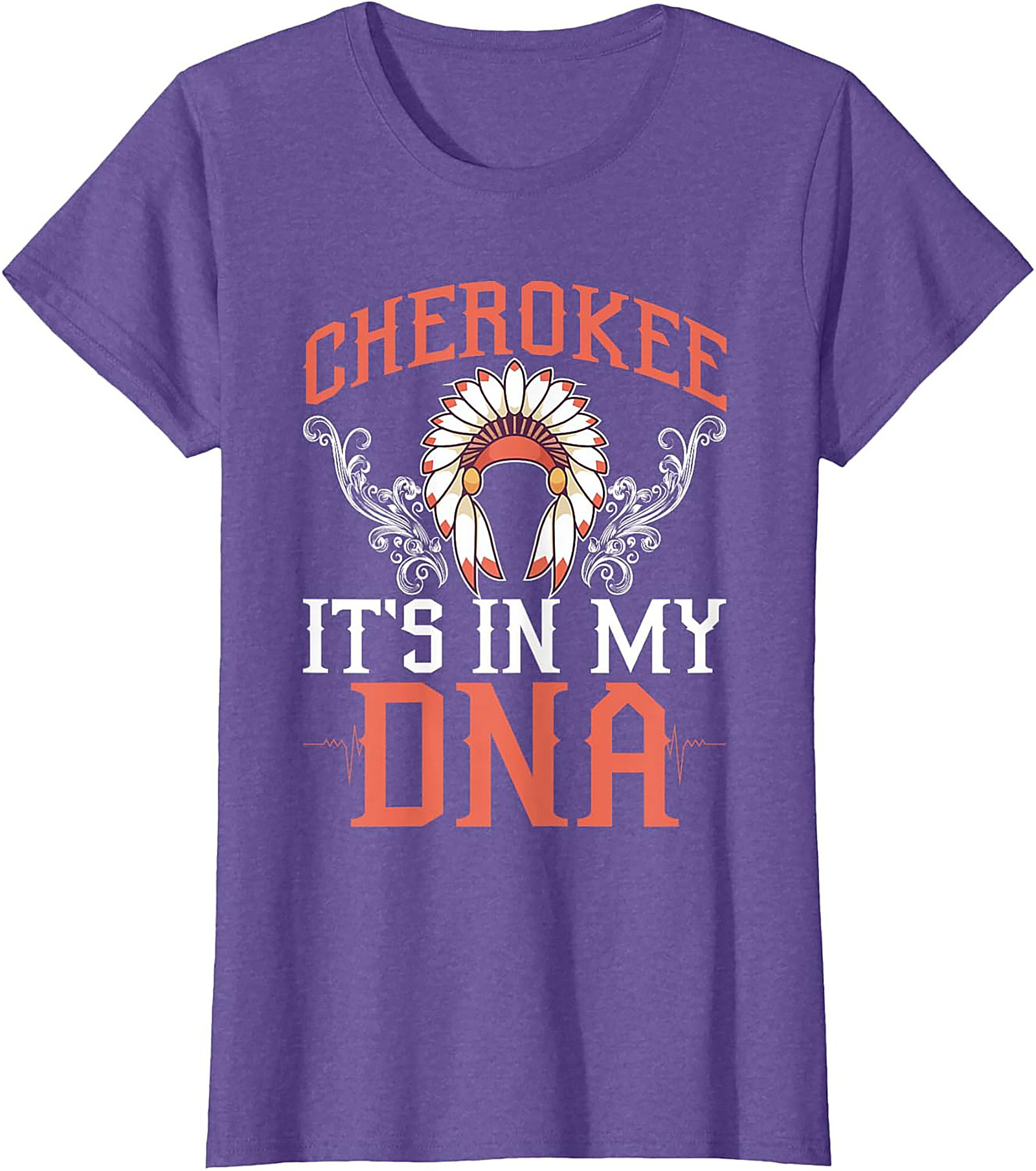 Cherokee It's In My DNA T-Shirt Heritage Graphic Tee