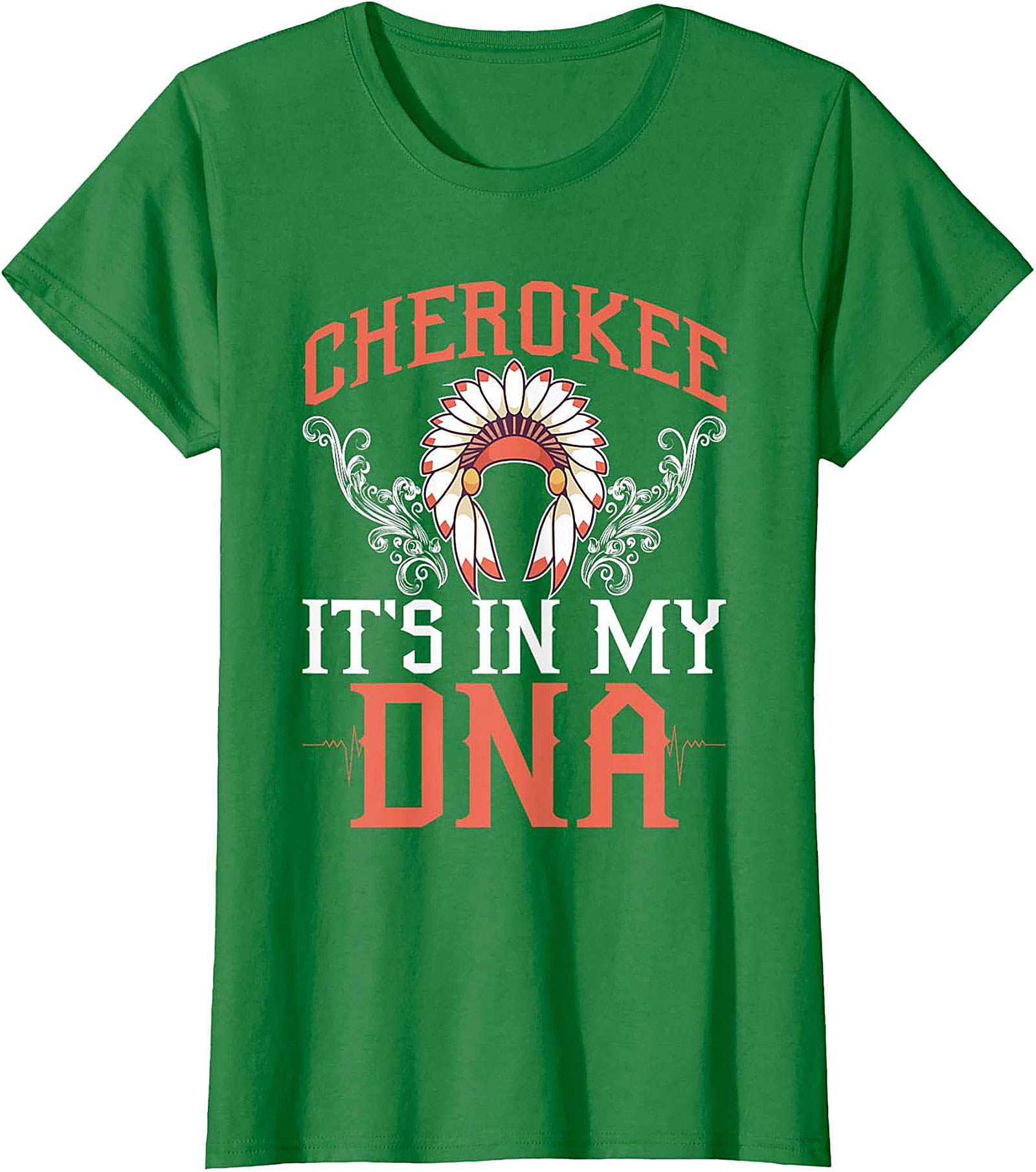 Cherokee It's In My DNA T-Shirt Heritage Graphic Tee
