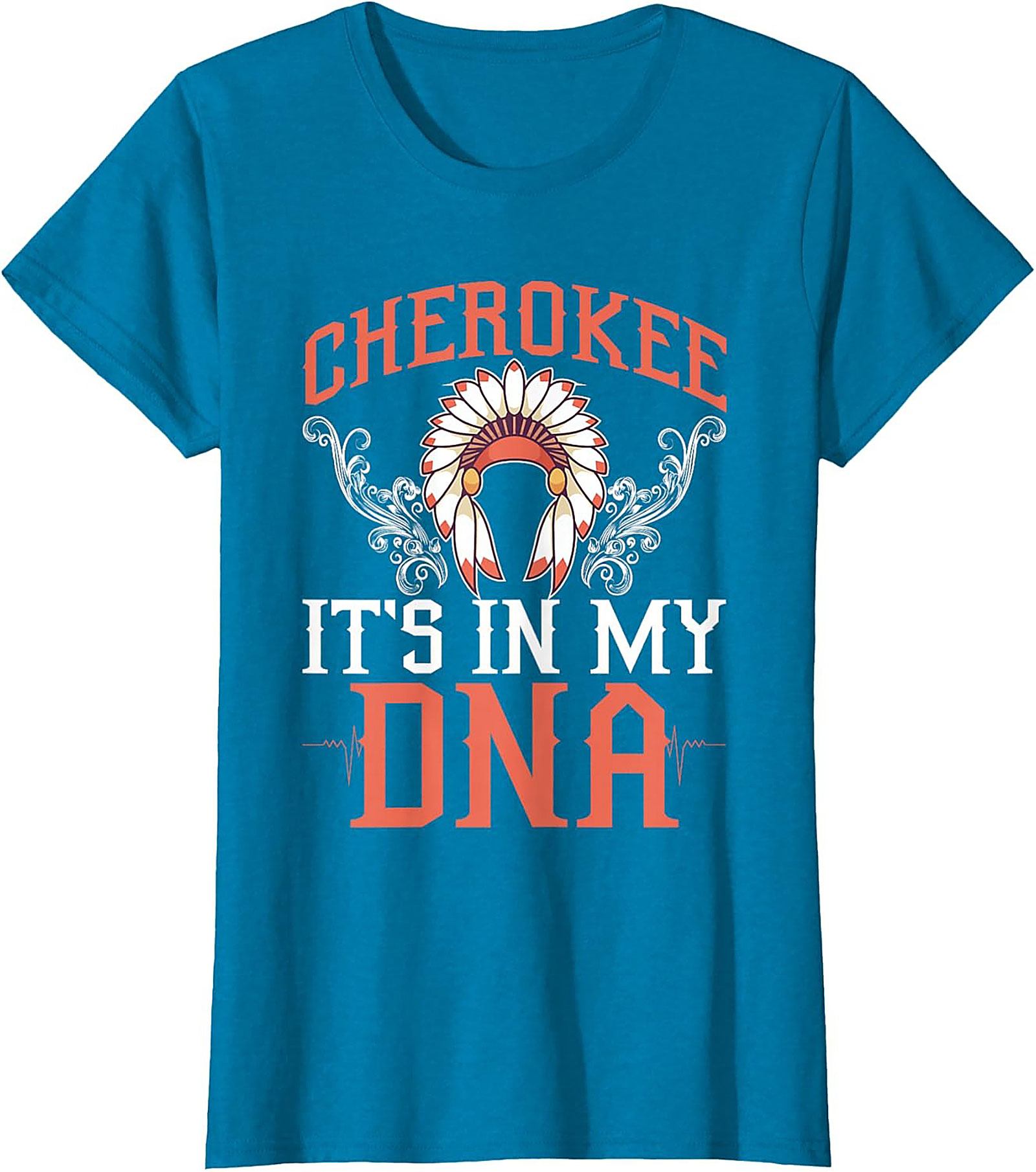 Cherokee It's In My DNA T-Shirt Heritage Graphic Tee