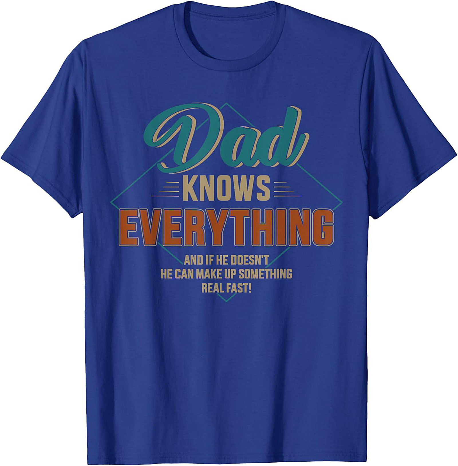 Funny Dad Knows Everything Graphic Tee Gift Shirt