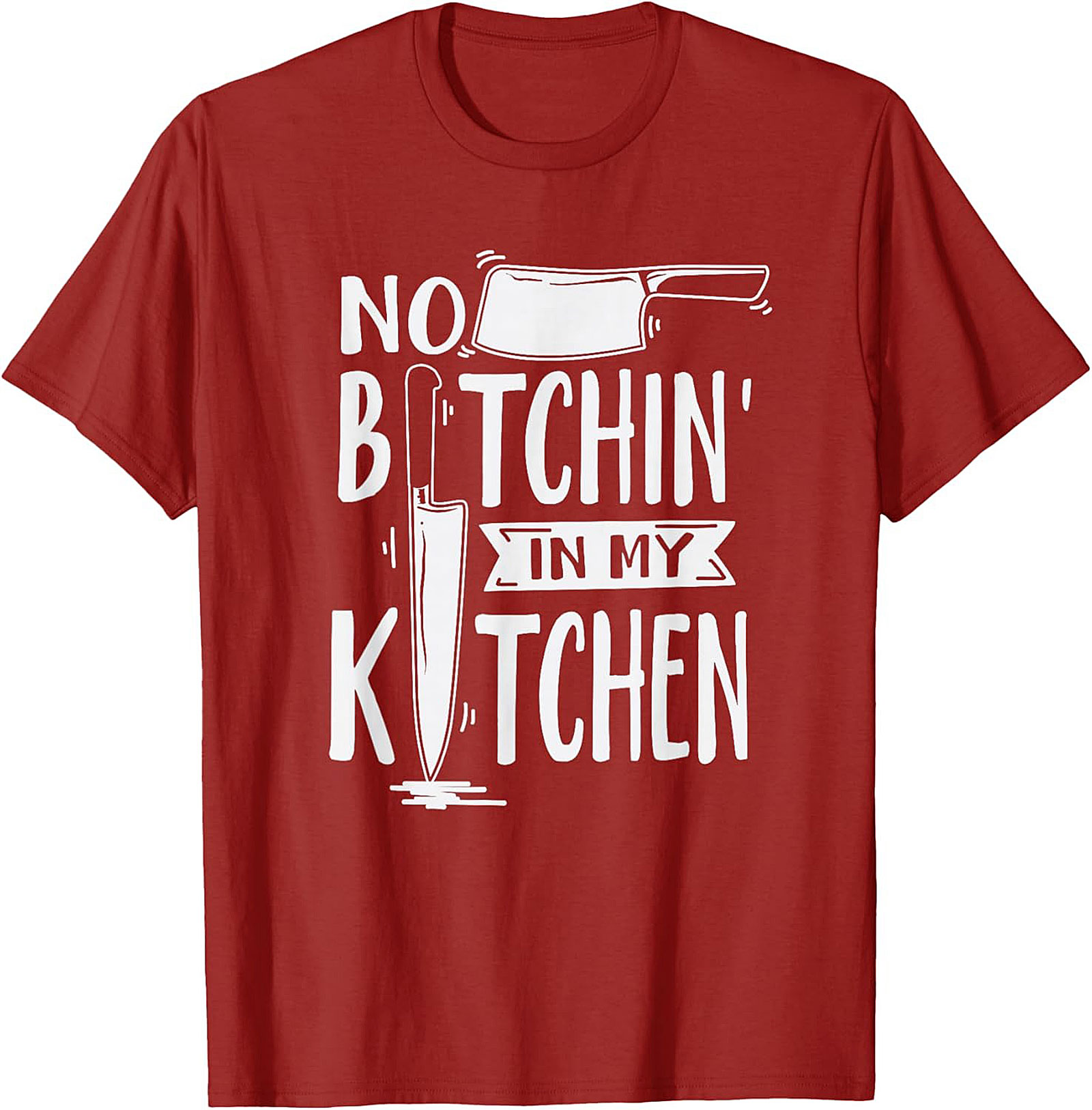 Funny Chef T-shirt No Bitchin’ In My Kitchen Graphic Tee