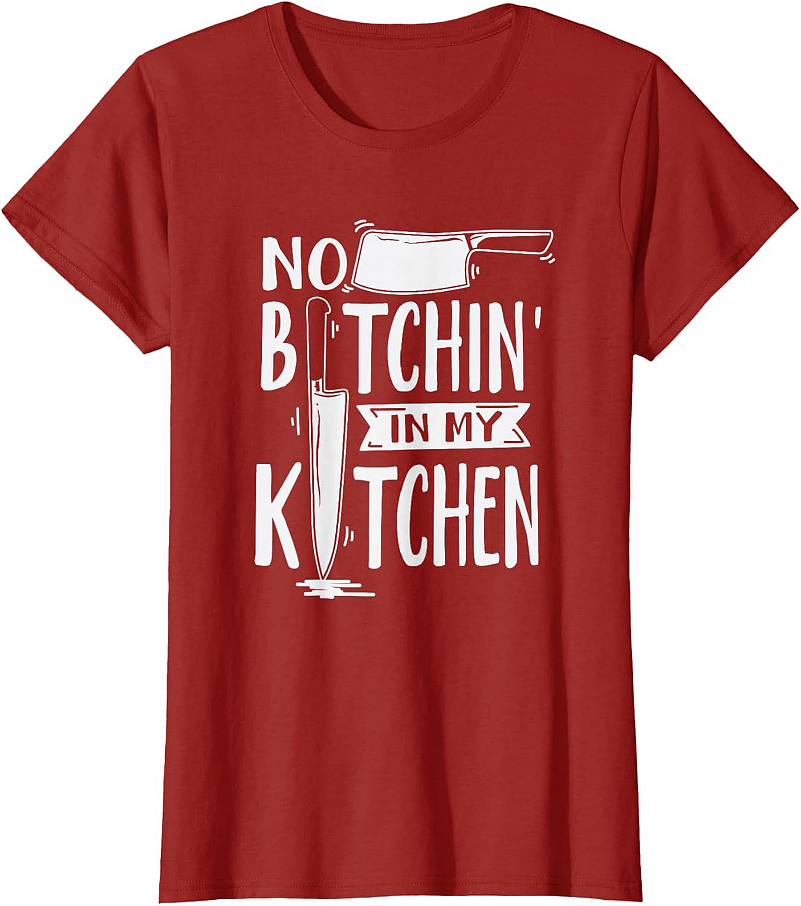 Funny Chef T-shirt No Bitchin’ In My Kitchen Graphic Tee