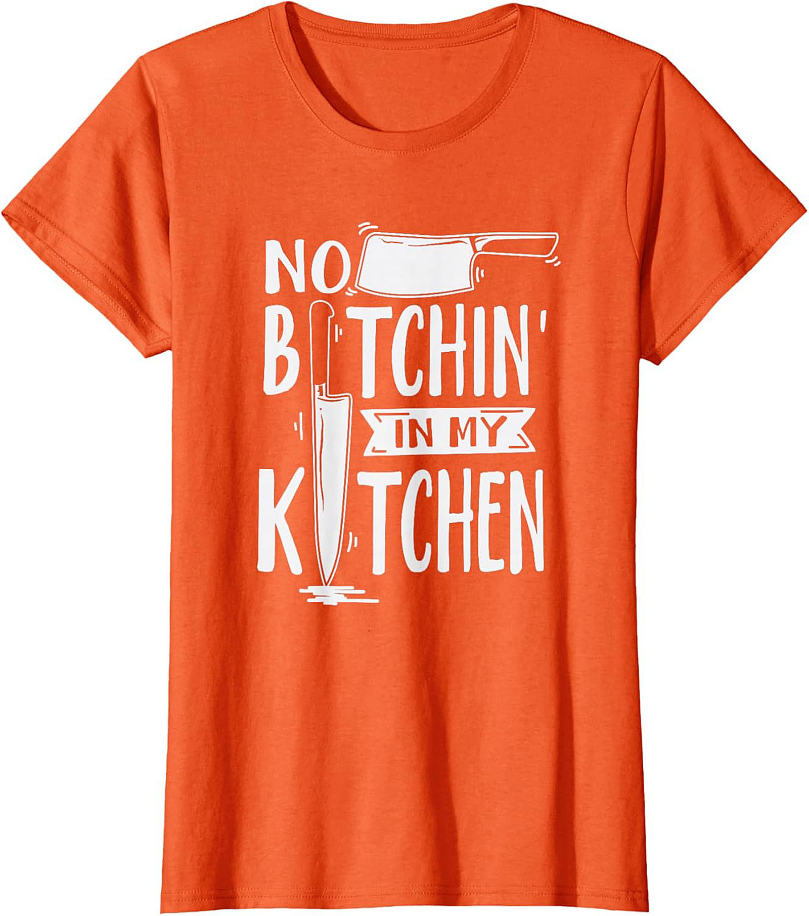 Funny Chef T-shirt No Bitchin’ In My Kitchen Graphic Tee