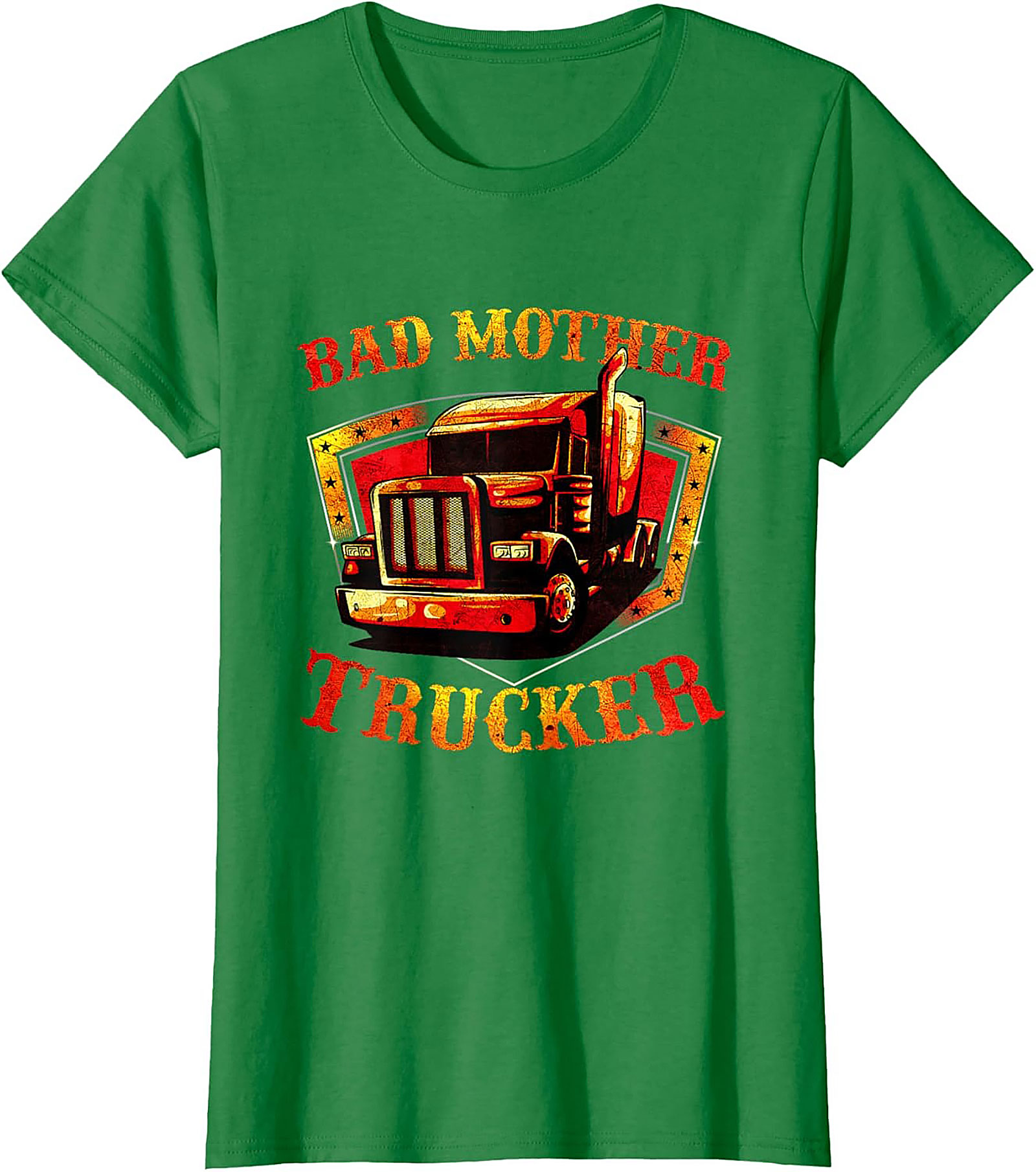 Bad Mother Trucker Graphic Tee | The Ultimate Funny Trucker Shirt