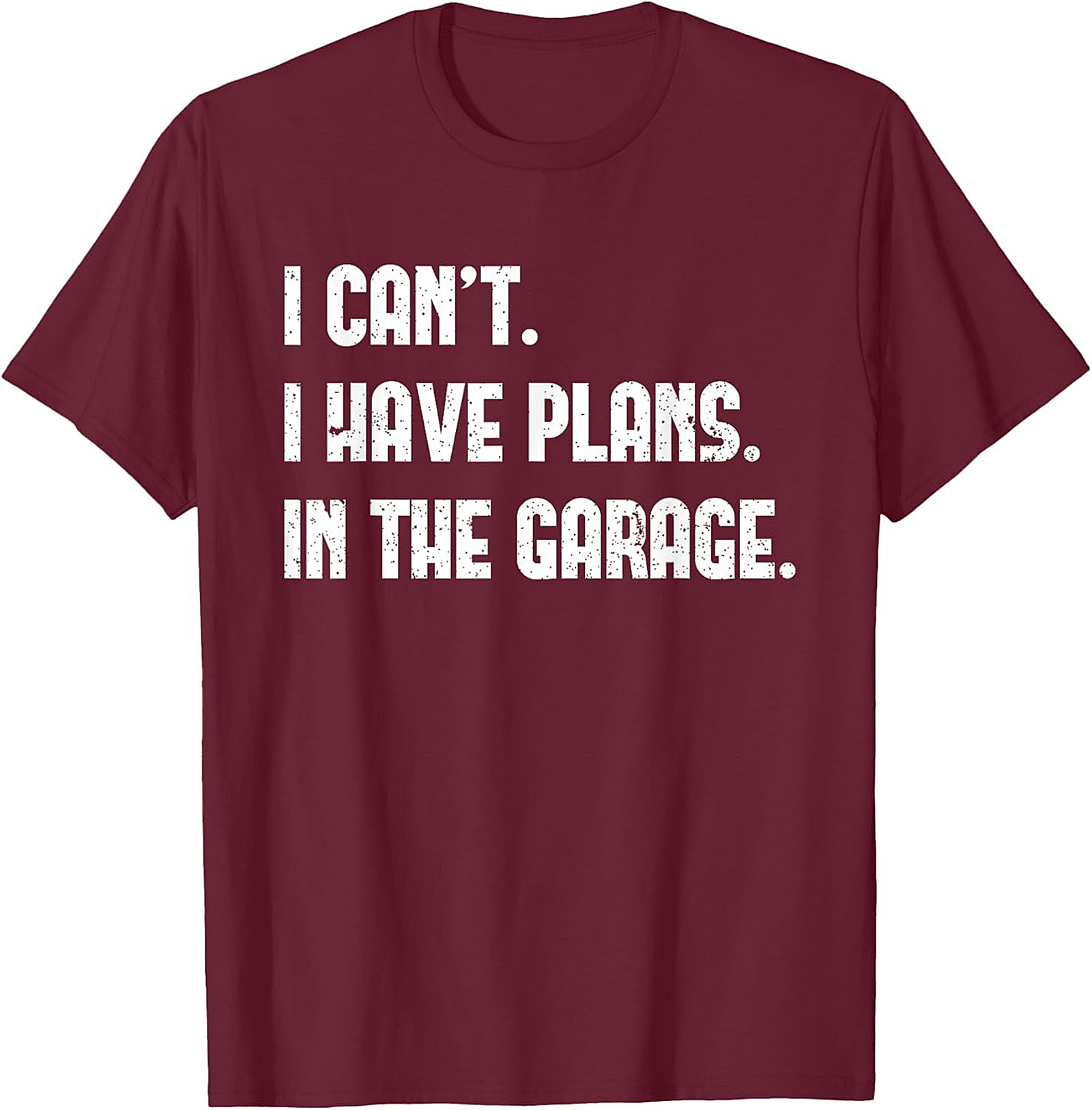 Funny Garage Mechanic T-Shirt I Have Plans Tee