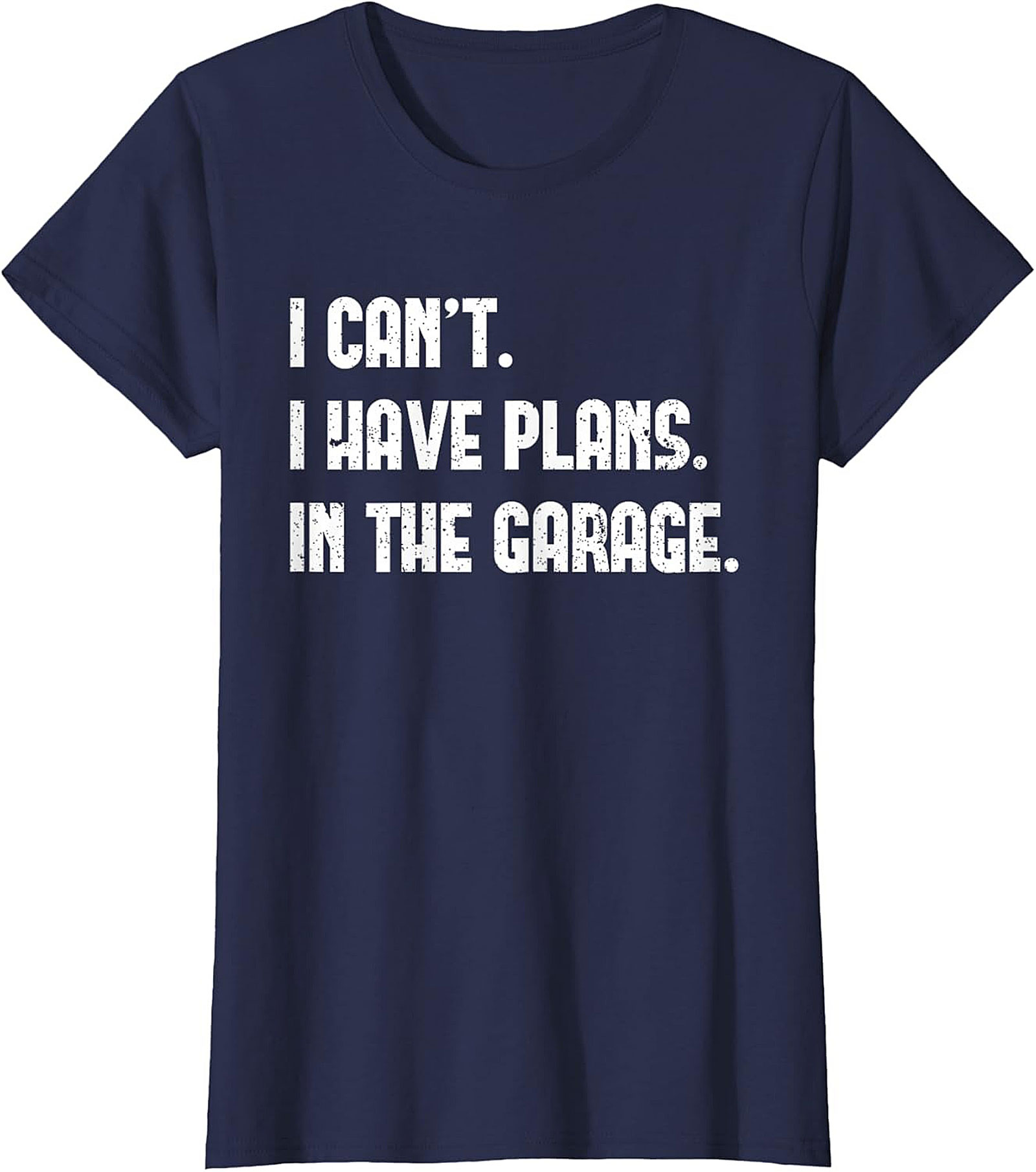 Funny Garage Mechanic T-Shirt I Have Plans Tee