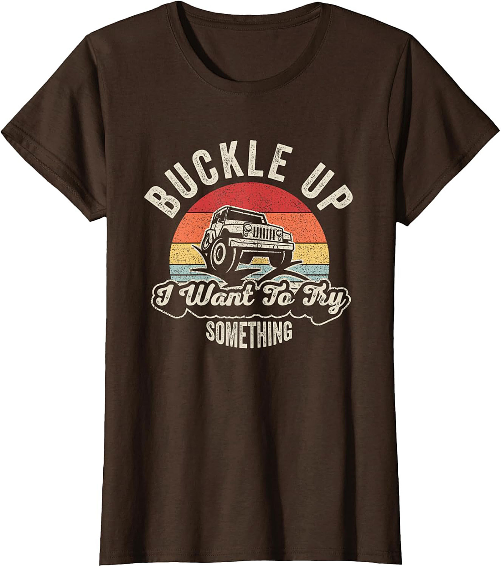 Funny Off Roading Graphic Tee Buckle Up Jeep Shirt