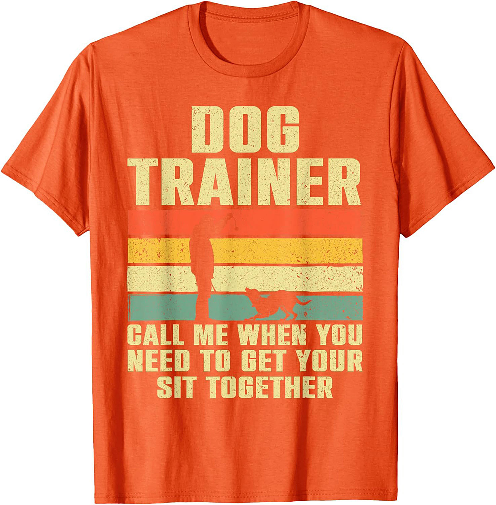 Vintage Dog Trainer Graphic Tee - Get Your Sit Together Funny Shirt