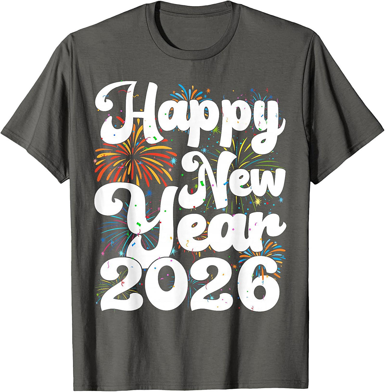 Happy New Year 2026 Graphic Tee NYE Party Shirt