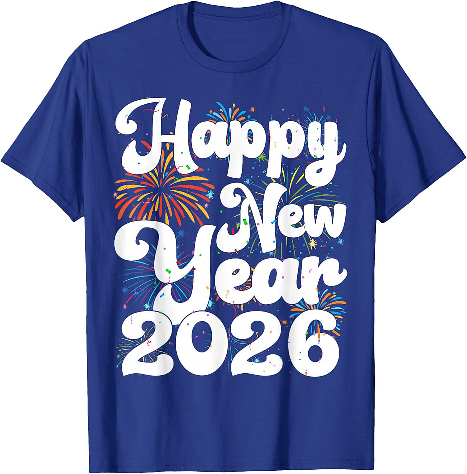 Happy New Year 2026 Graphic Tee NYE Party Shirt
