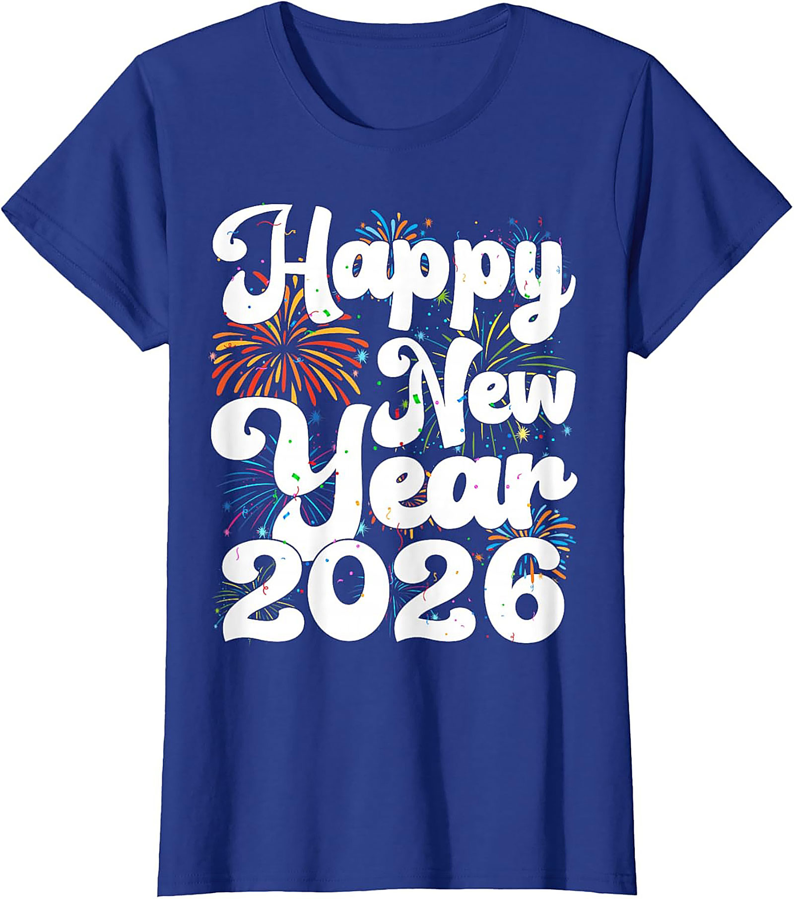 Happy New Year 2026 Graphic Tee NYE Party Shirt