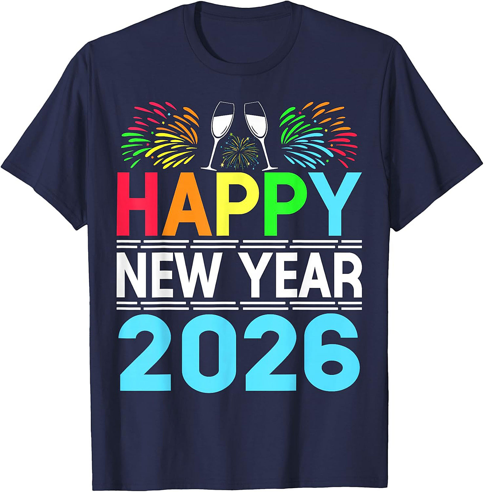 Happy New Year 2026 T-Shirt Festive Graphic Tee