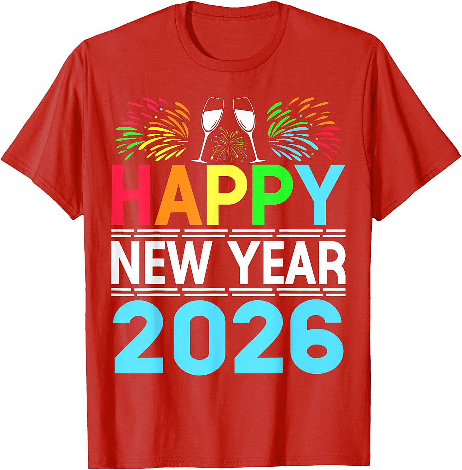 Happy New Year 2026 T-Shirt Festive Graphic Tee