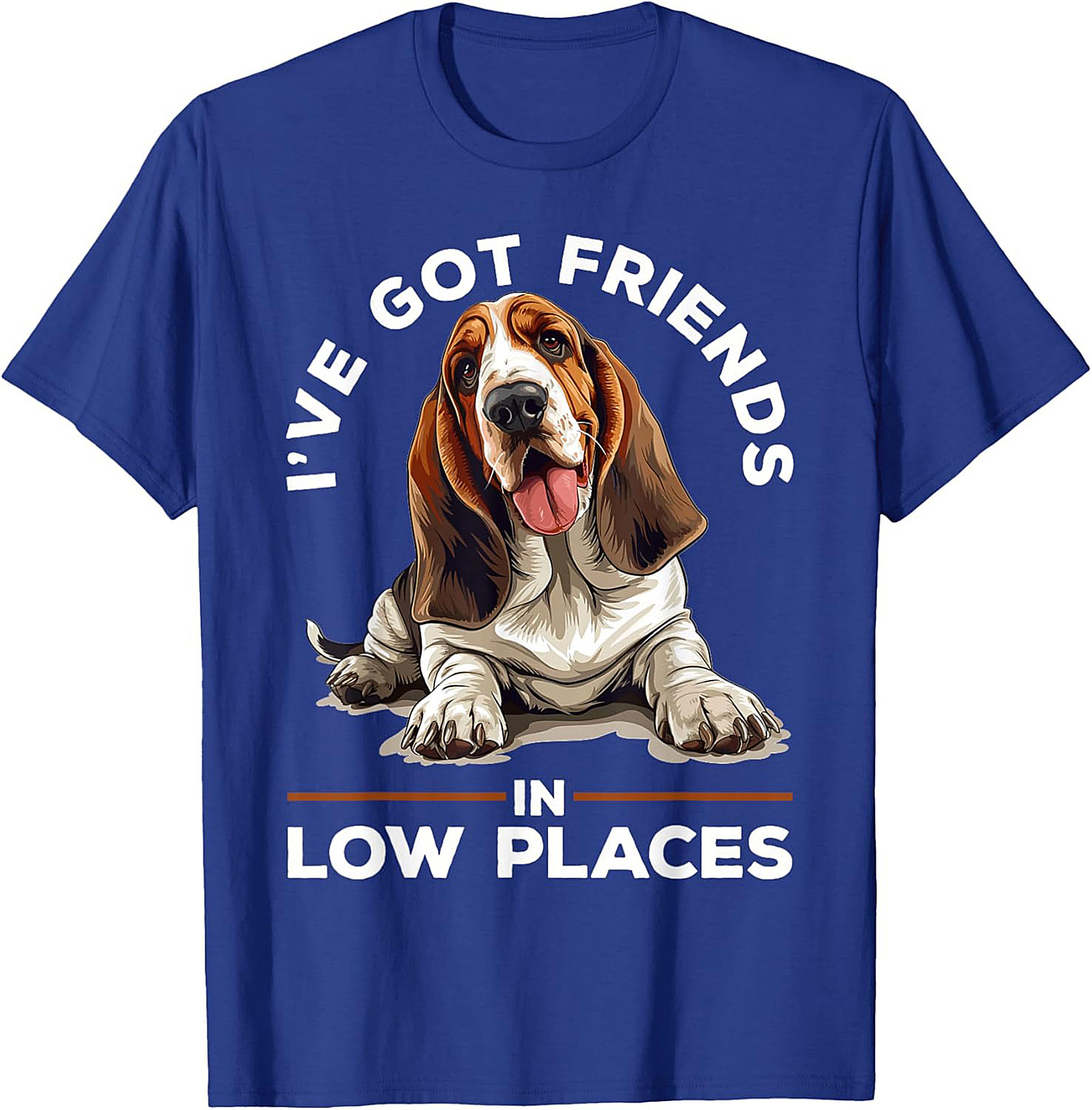 Funny Basset Hound Graphic Tee - I've Got Friends in Low Places Shirt