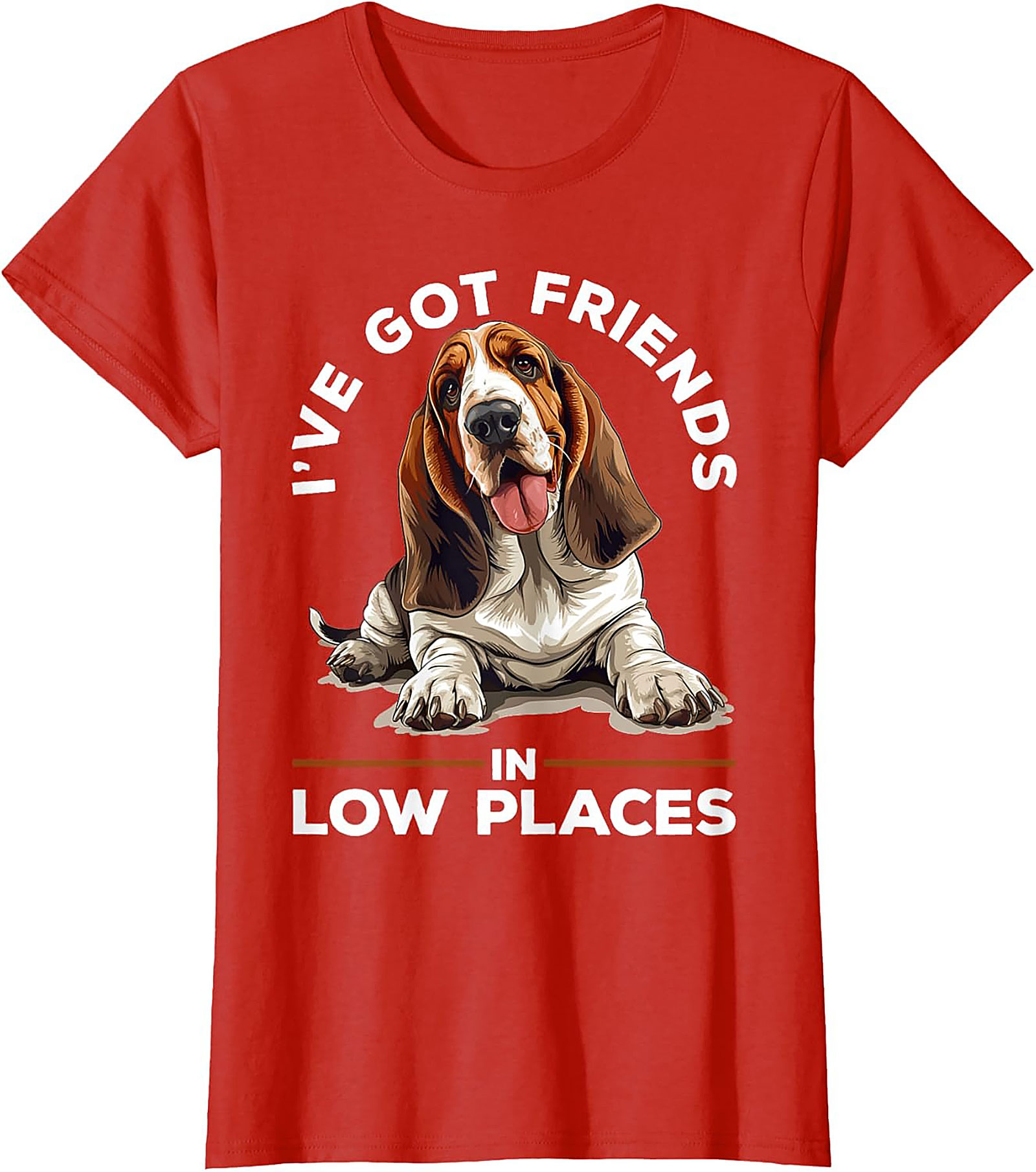 Funny Basset Hound Graphic Tee - I've Got Friends in Low Places Shirt