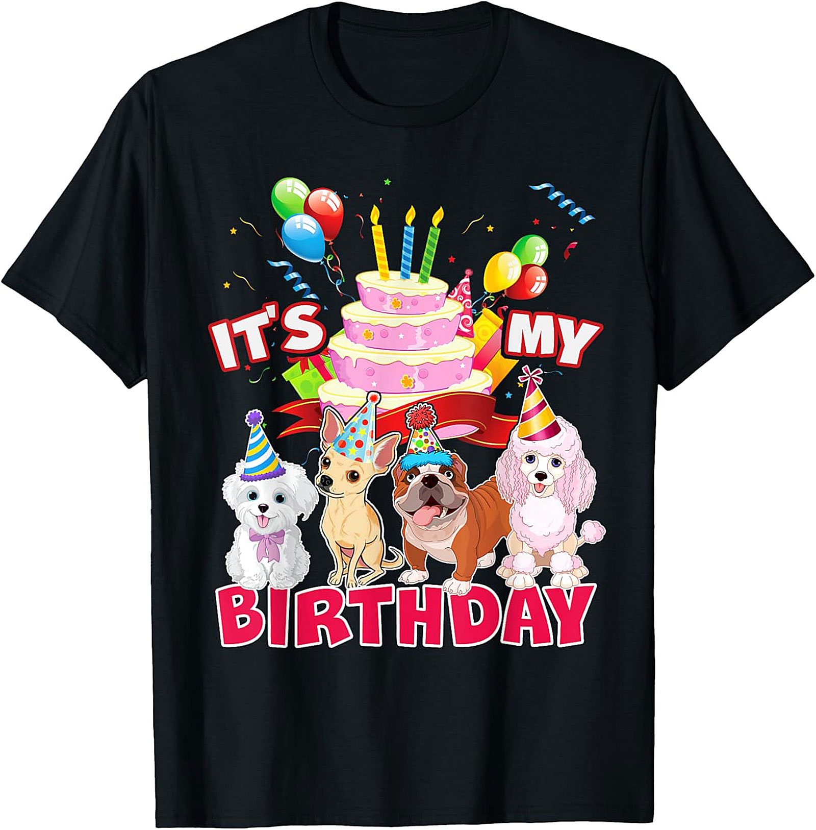 It's My Birthday Dog Party T-Shirt | Funny Puppy Celebration Graphic Tee