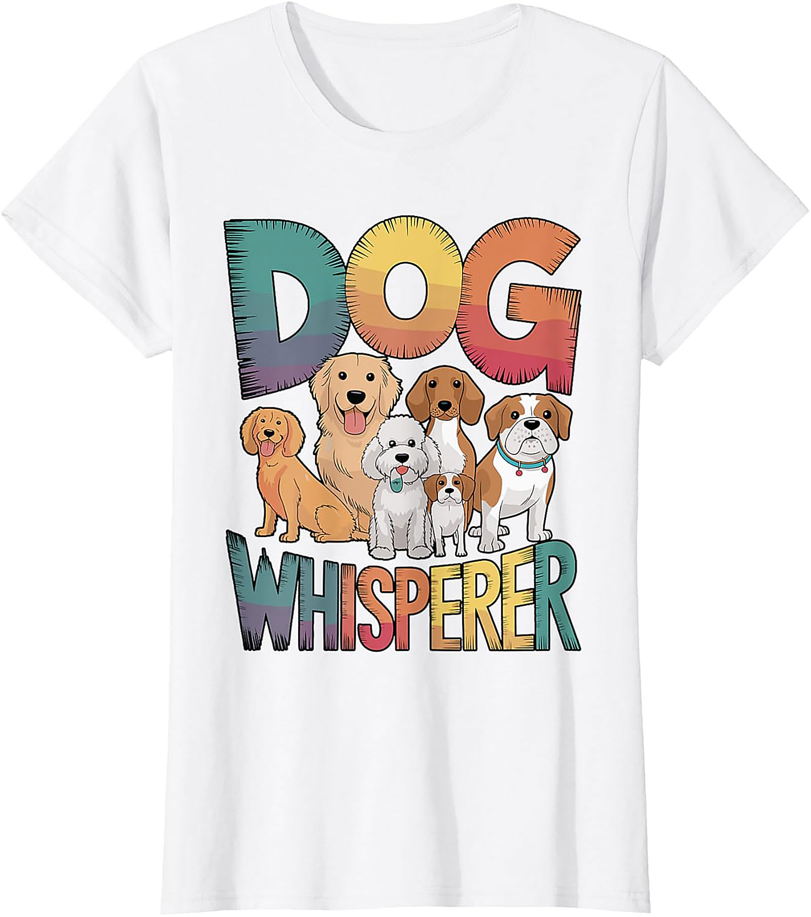 Dog Whisperer T-shirt - Funny Dog Lover Graphic Tee for Men and Women