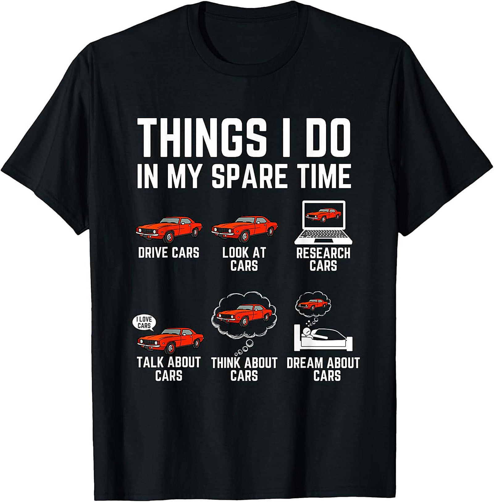 Funny Car Enthusiast T-shirt Things Do In My Spare Time Tee