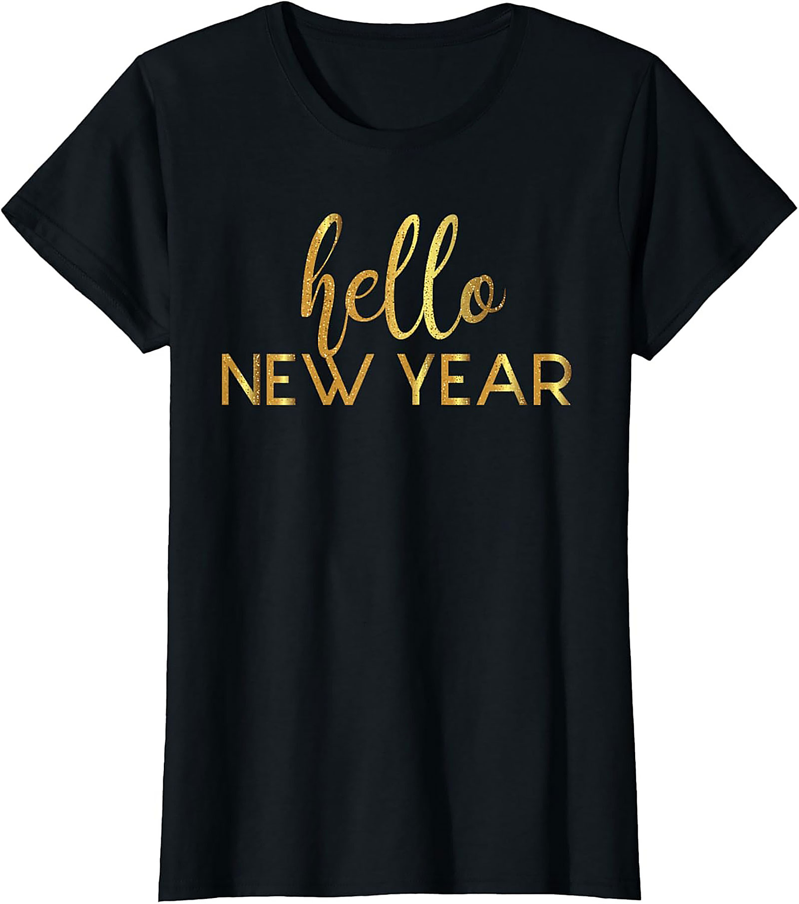  Hello New Year Graphic Tee Gold Glitter Unisex Shirt