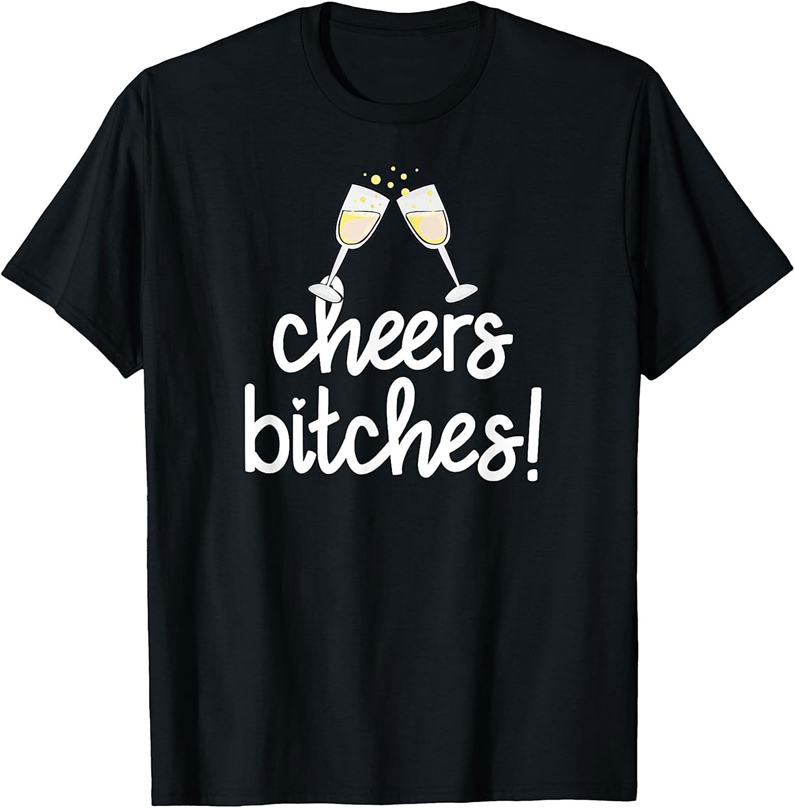 Cheers Bitches Funny Bachelorette Party Tee Soft Cotton