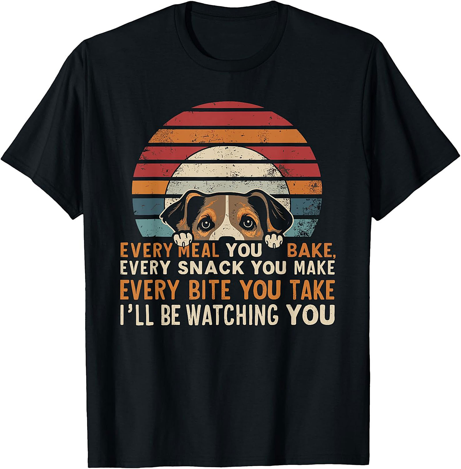 Funny Dog Watching T-Shirt - Every Bite You Take Beagle Tee