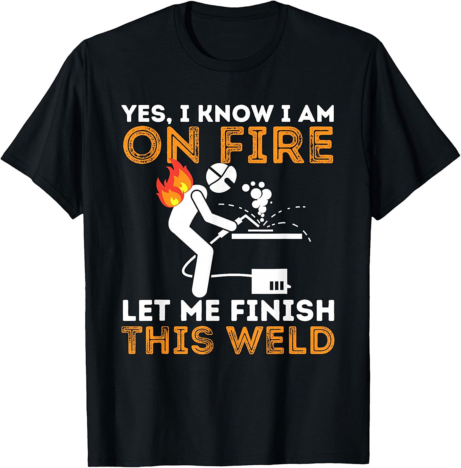 Funny Welder Graphic Tee Finish This Weld Shirt