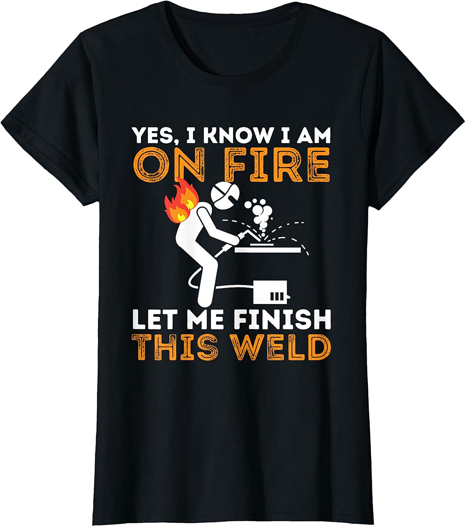  Funny Welder Graphic Tee Finish This Weld Shirt