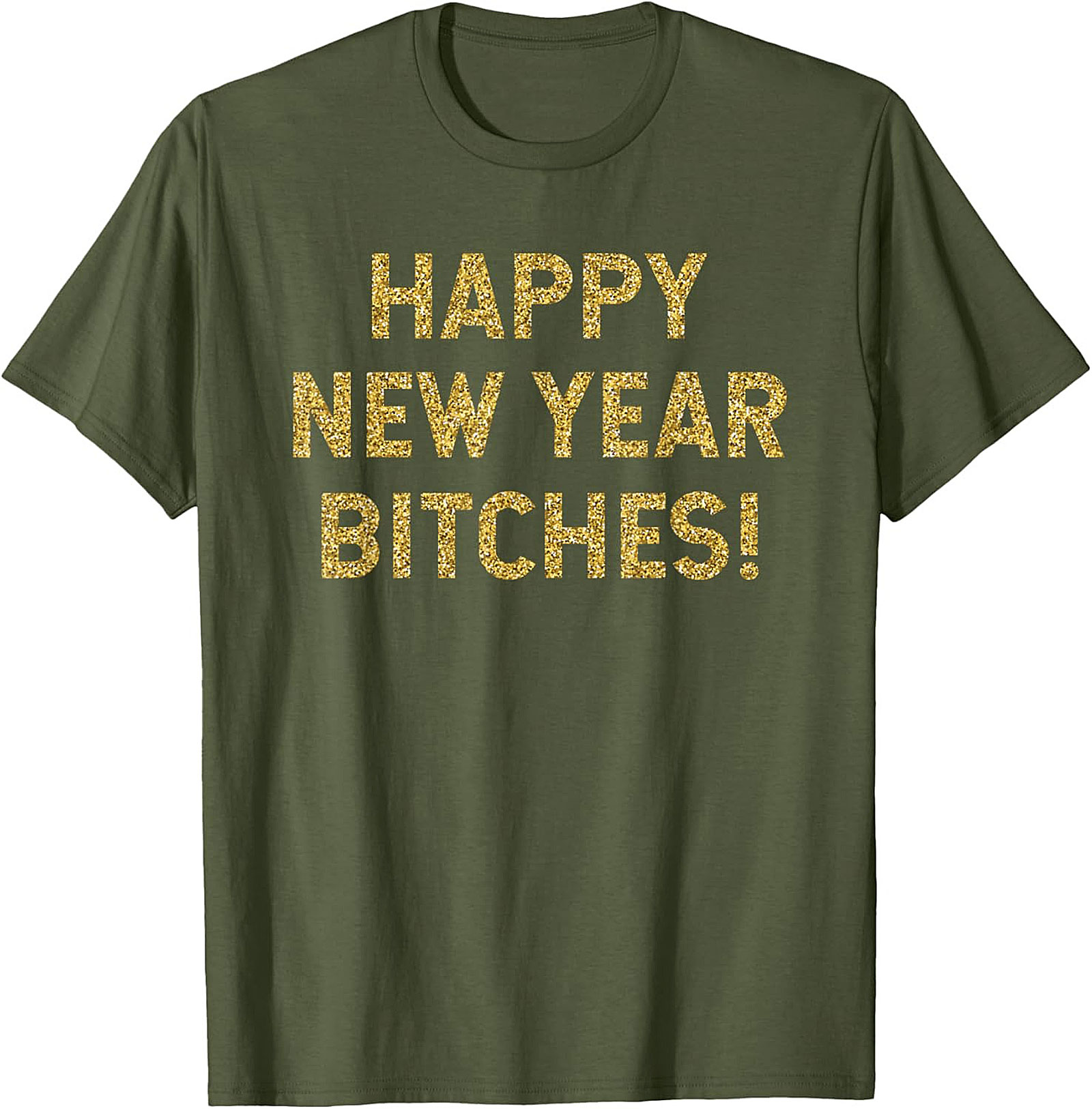 Happy New Year Bitches Shirt Funny New Year Graphic Tee