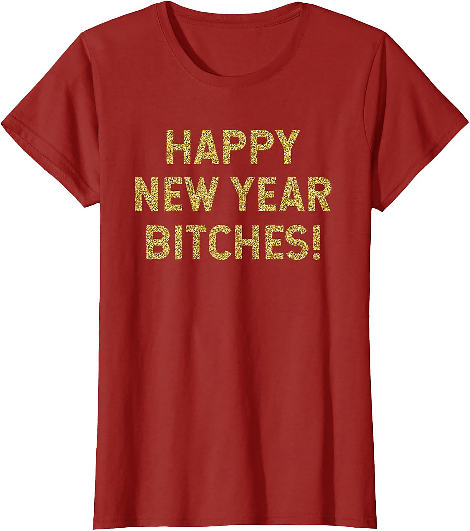 Happy New Year Bitches Shirt Funny New Year Graphic Tee
