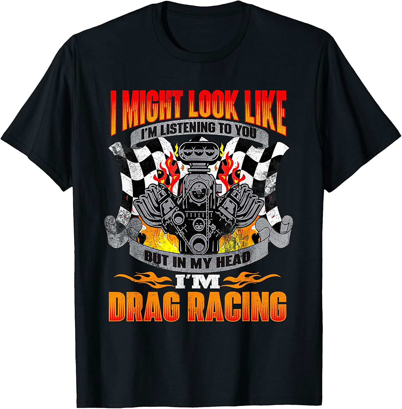 Funny Drag Racing T-Shirt Gearhead Mechanic Graphic Tee