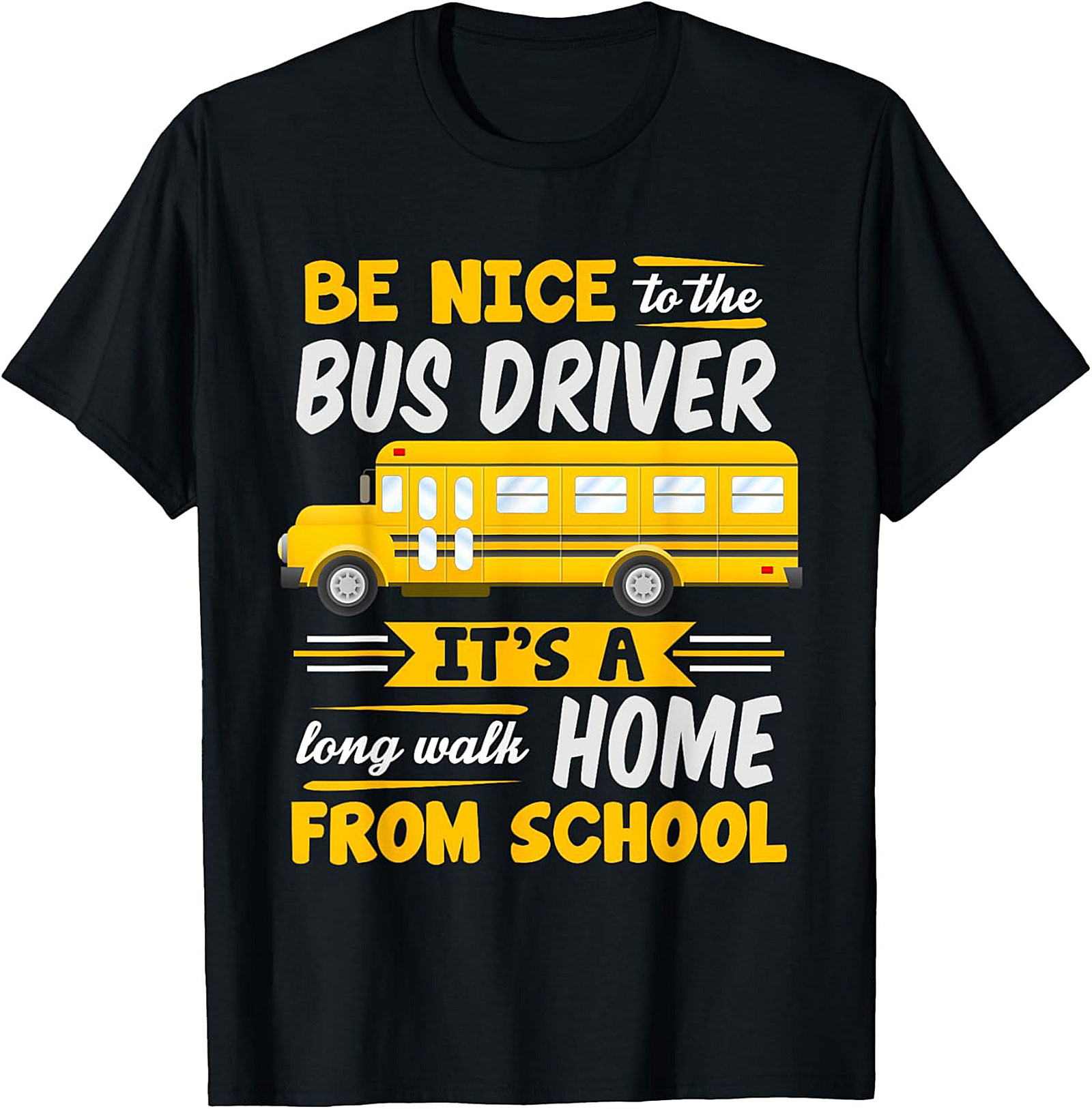 Funny Bus Driver T-Shirt  School Bus Graphic Tee Gift