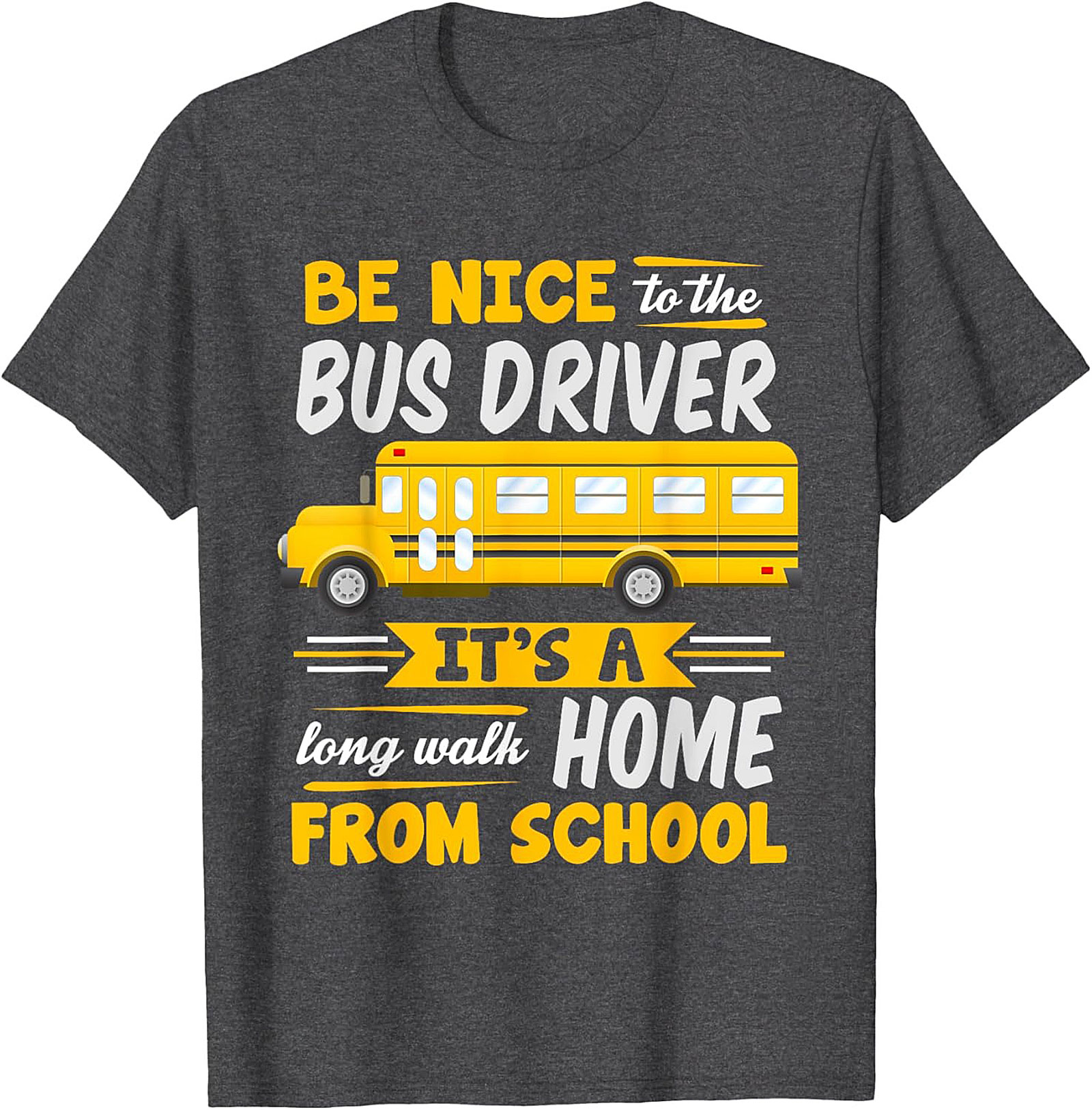 Funny Bus Driver T-Shirt  School Bus Graphic Tee Gift