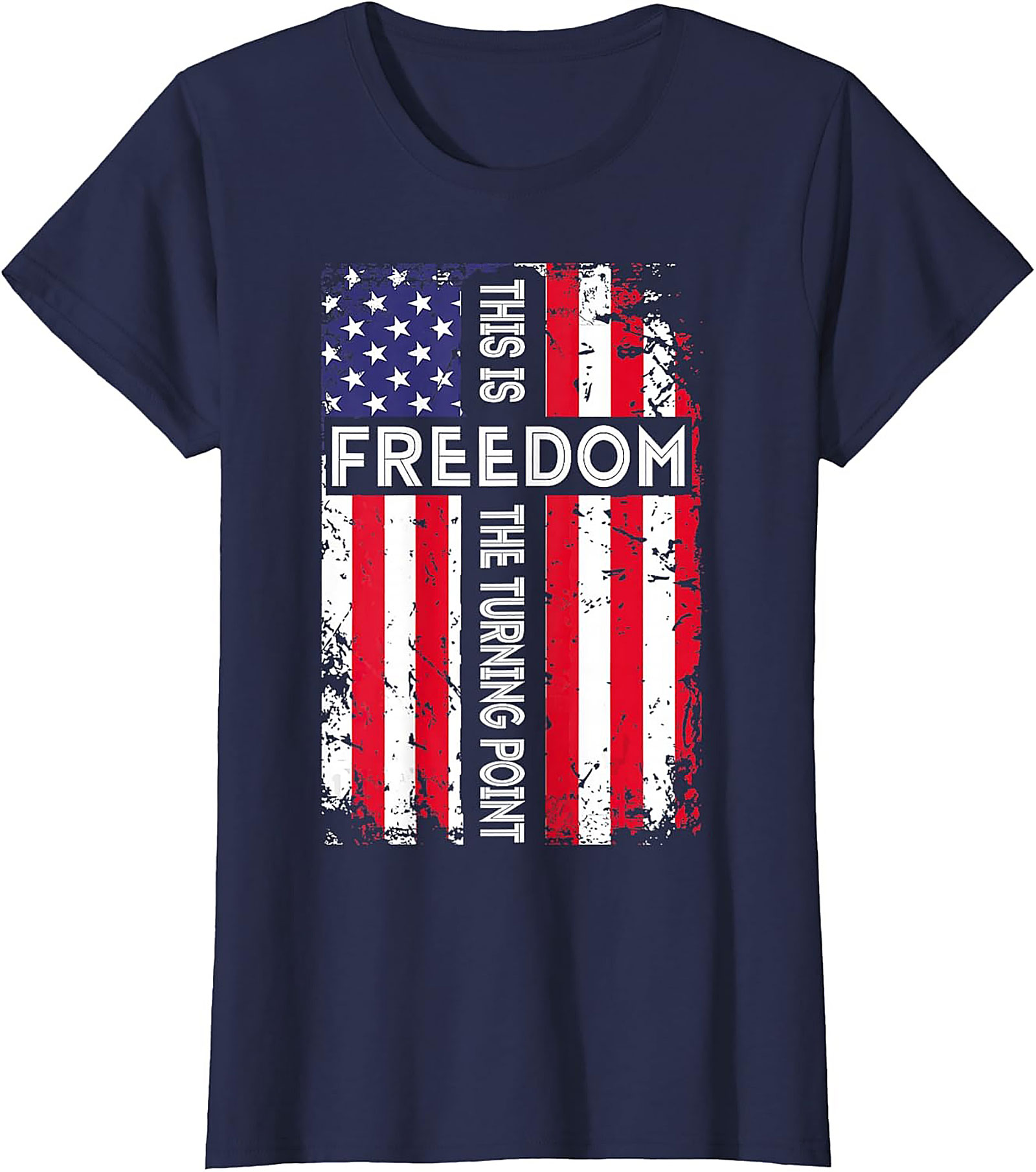 Patriotic Freedom T-Shirt | American Flag Turning Point Tee