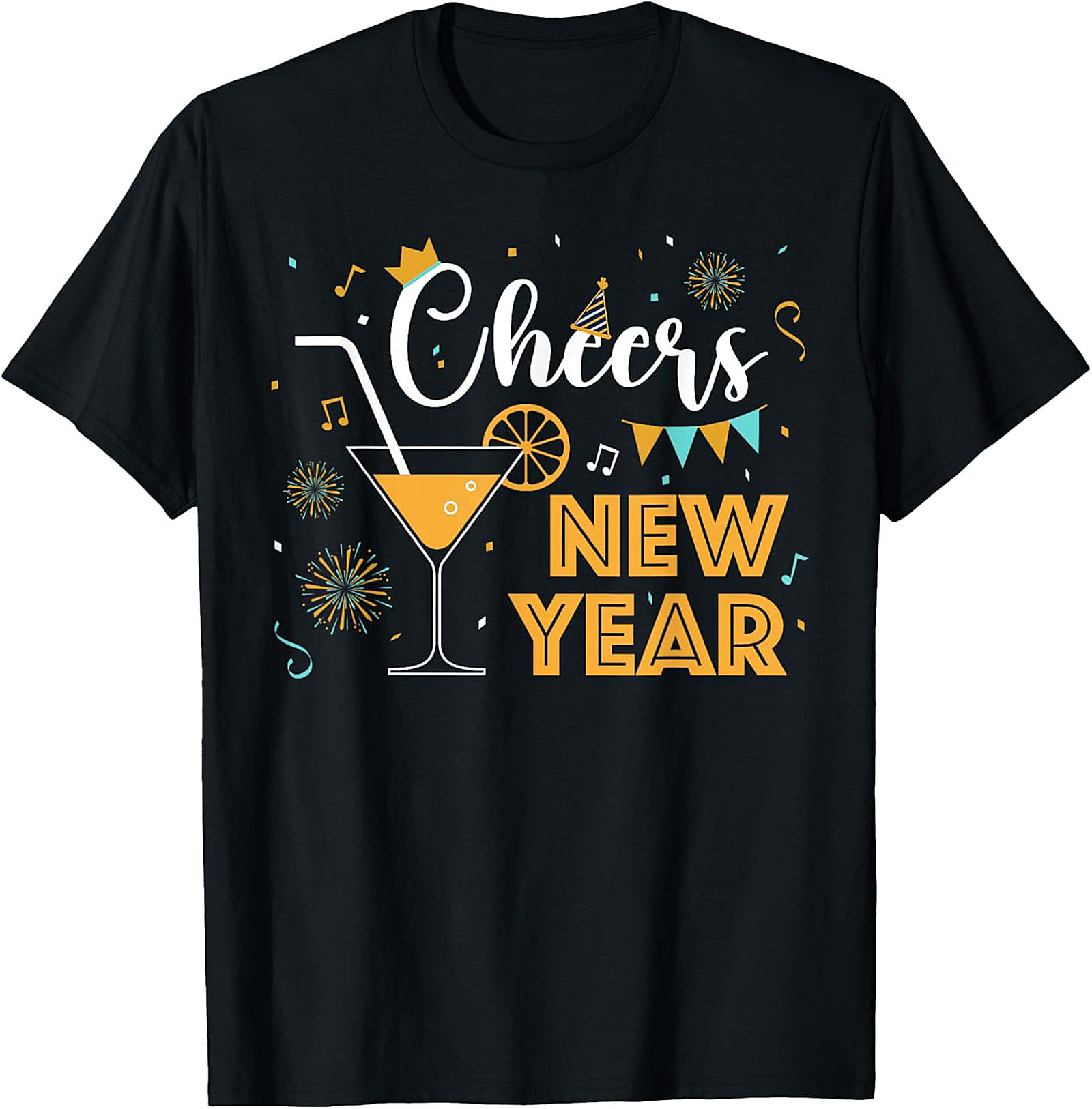 Cheers New Year Graphic Tee Festive Party Unisex Shirt