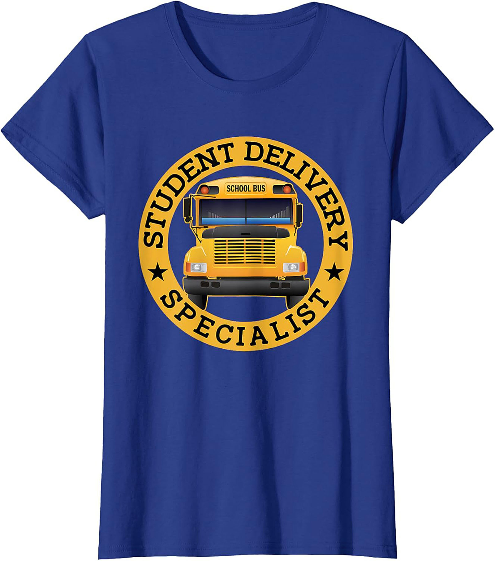 School Bus Driver T-Shirt Student Delivery Specialist Tee