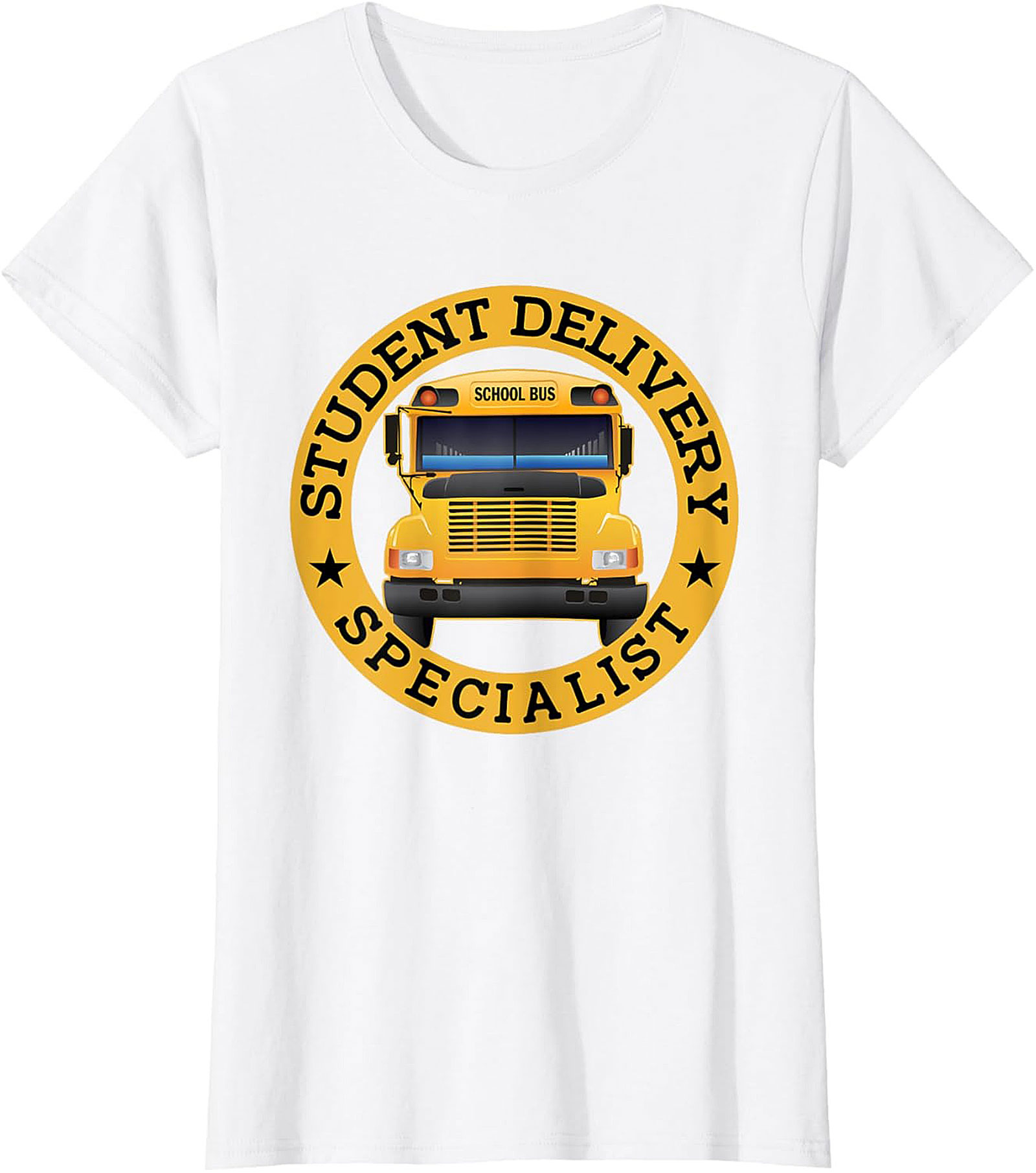 School Bus Driver T-Shirt Student Delivery Specialist Tee