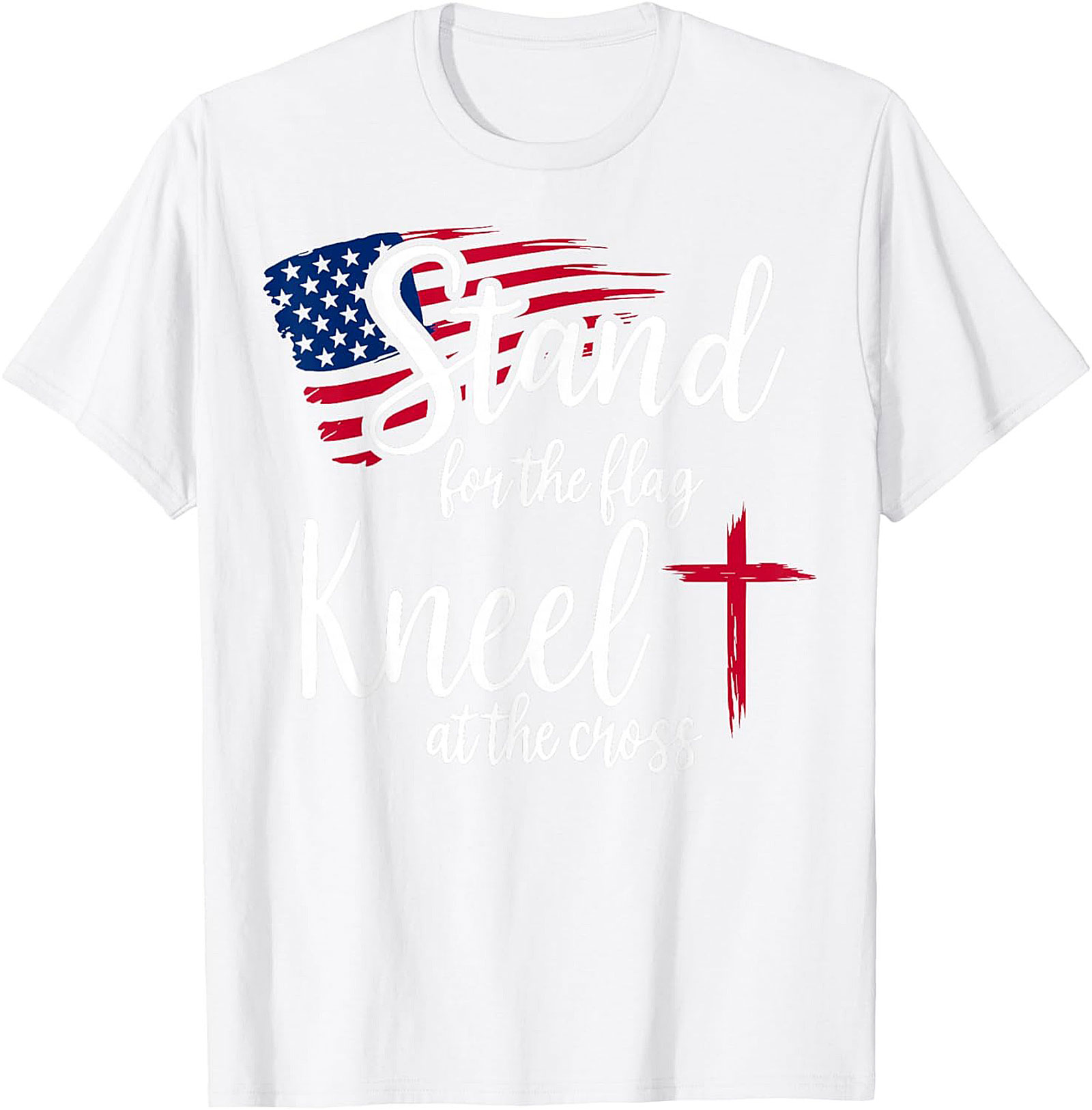 Stand for the Flag Kneel at the Cross Christian Patriotic Tee