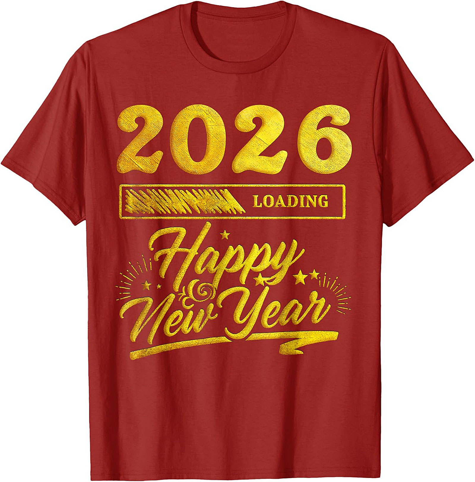 2026 Loading Happy New Year T-Shirt Funny Unisex Tee