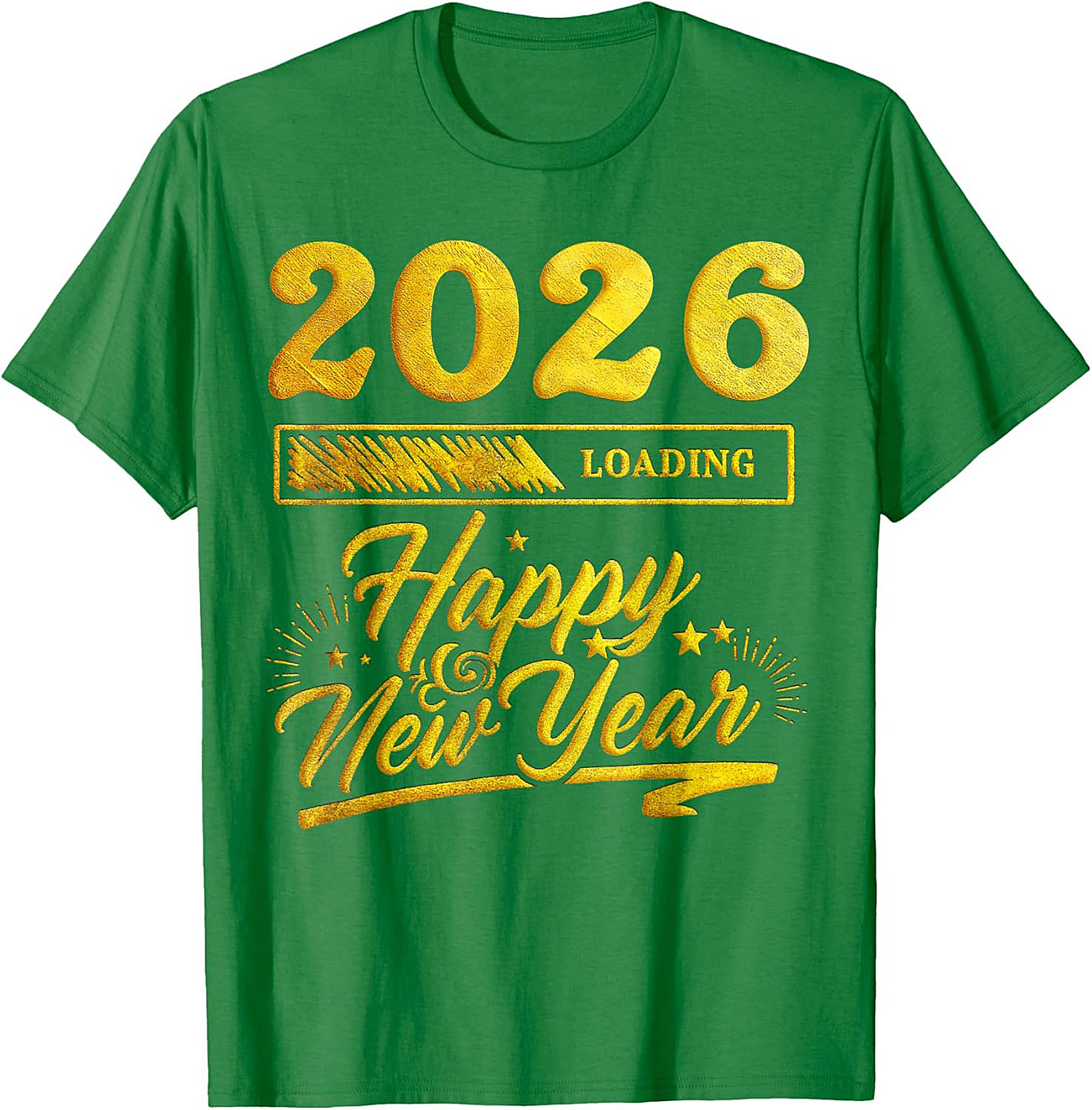 2026 Loading Happy New Year T-Shirt Funny Unisex Tee